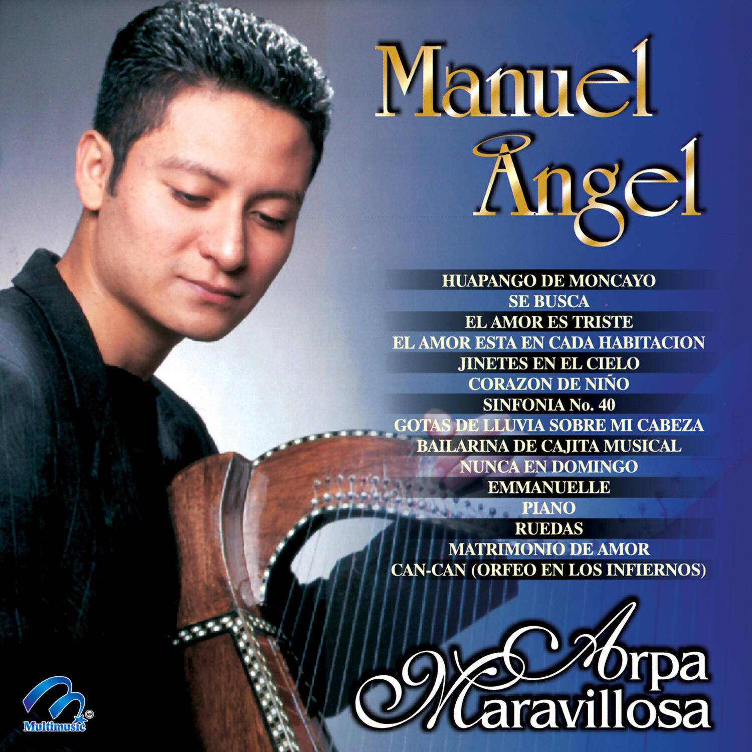 Релиз Arpa Maravillosa - Manuel Ángel