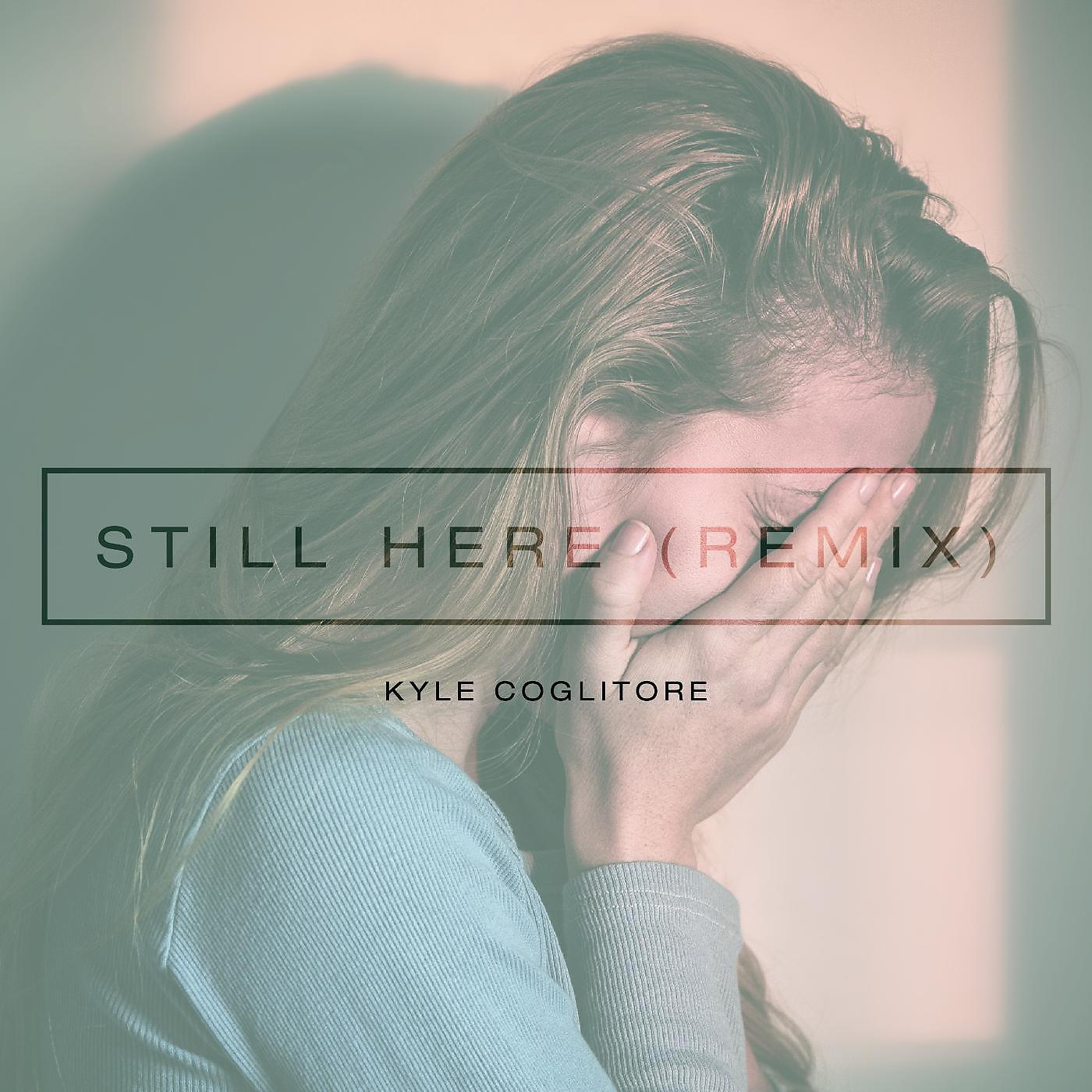 Релиз Still Here (Remix)