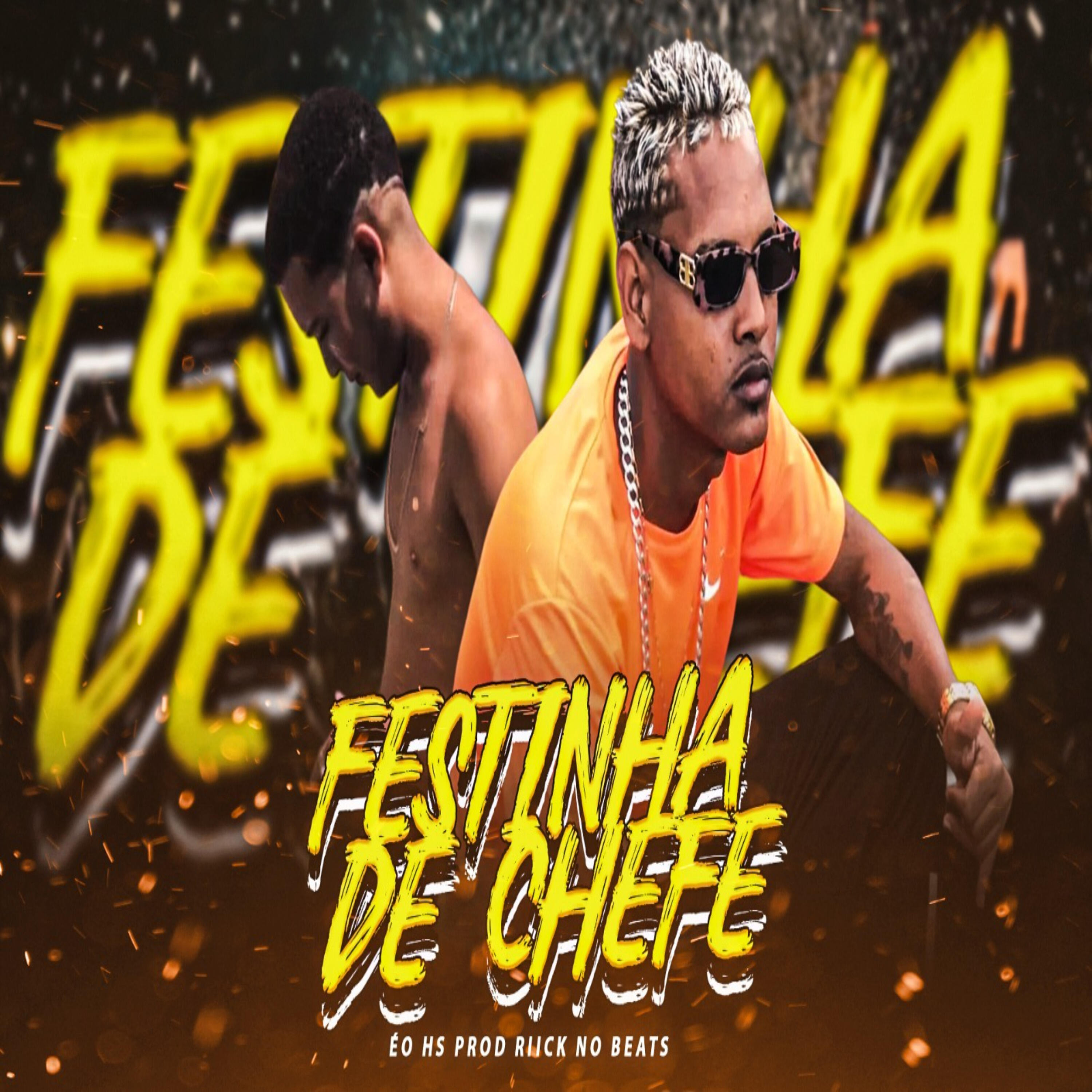 Скачать песню Éo Hs, Riicknobeat - Festinha de Chefe бесплатно в MP3 для Android и iOS