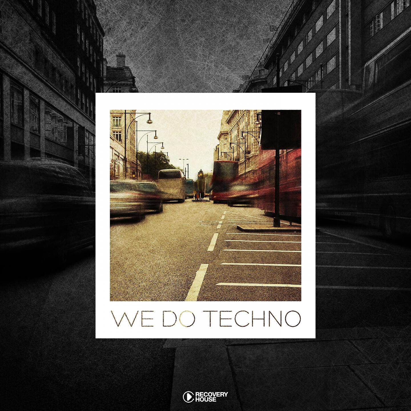 Релиз We Do Techno