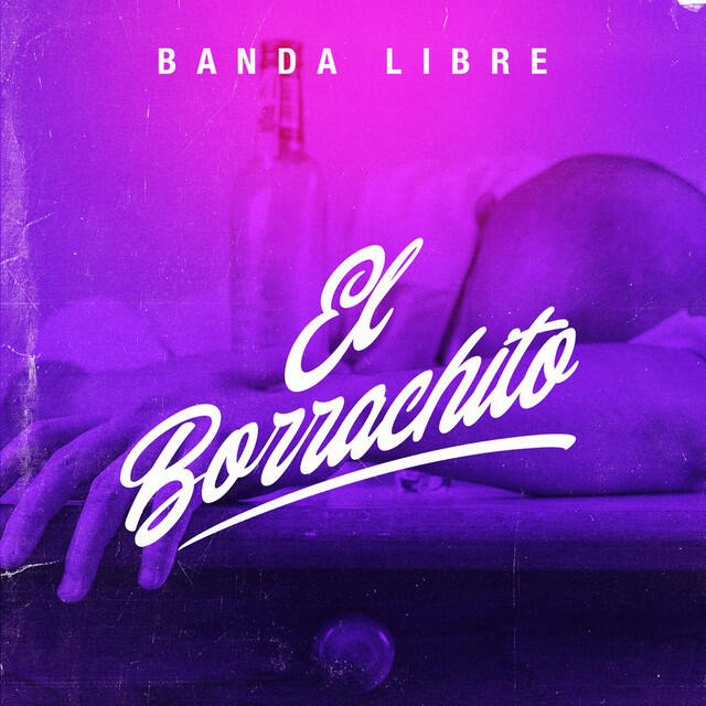 Релиз El Borrachito (En Vivo)