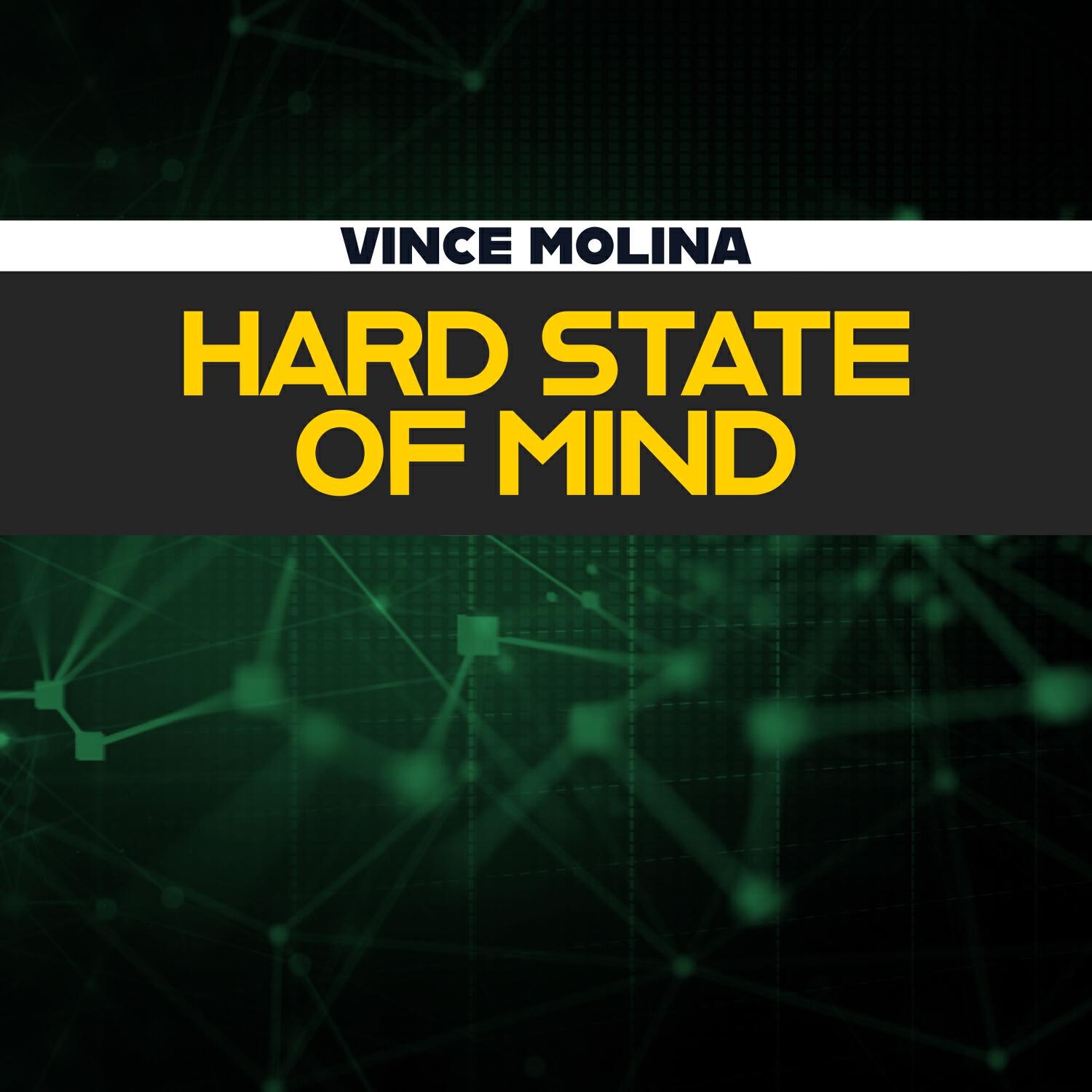 Релиз Hard State of Mind