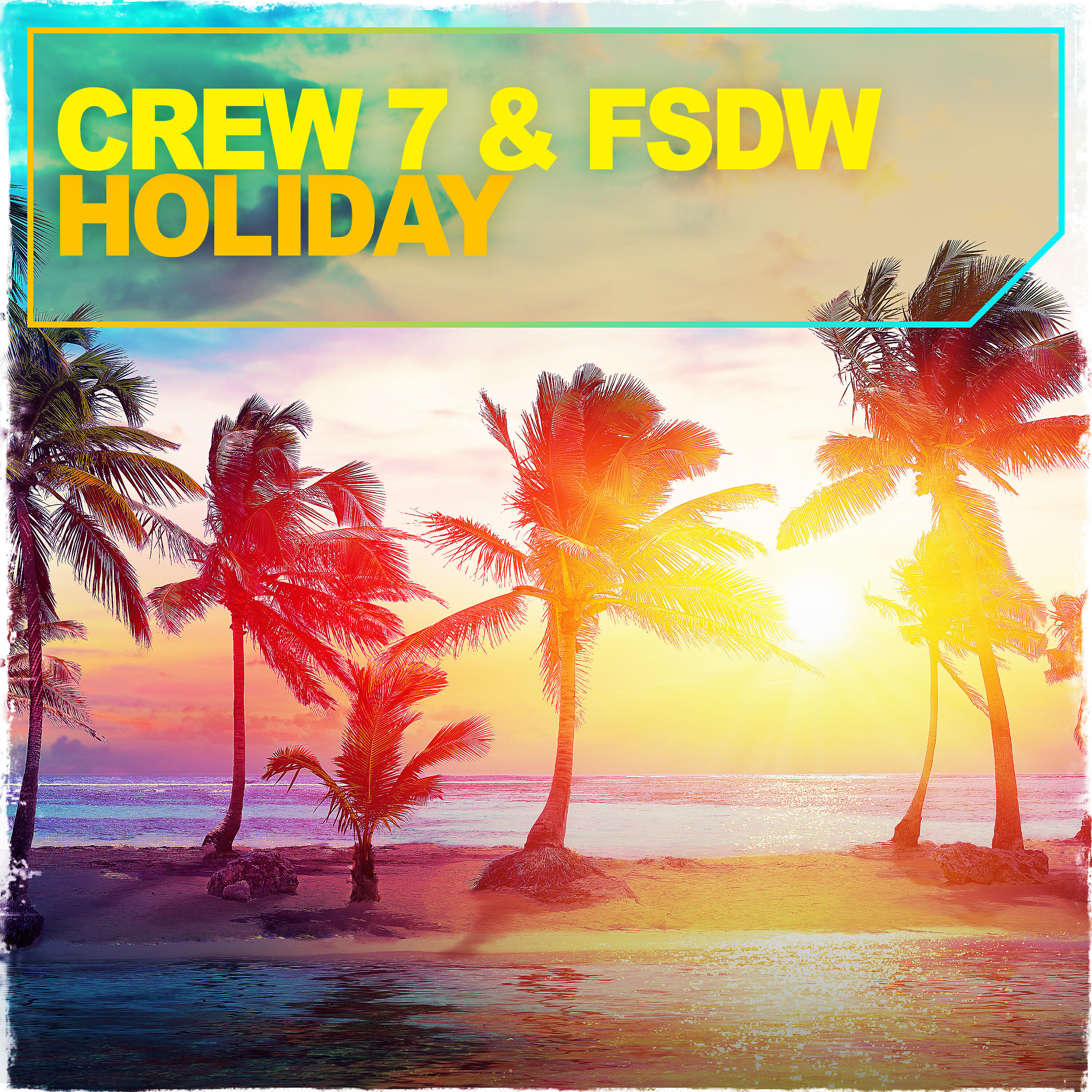 Скачать песню Crew 7, FSDW - Holiday бесплатно в MP3 для Android и iOS