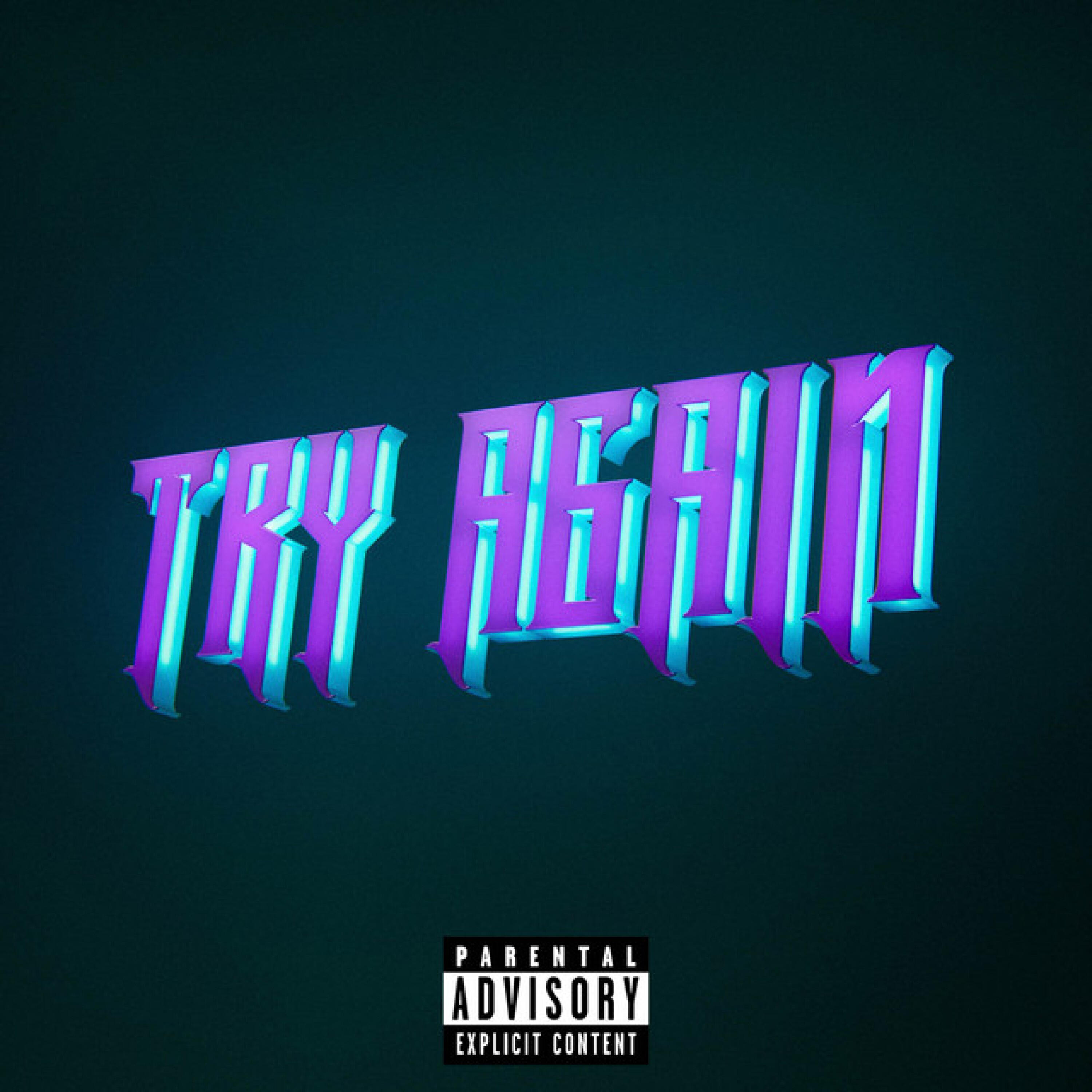 Релиз Try Again