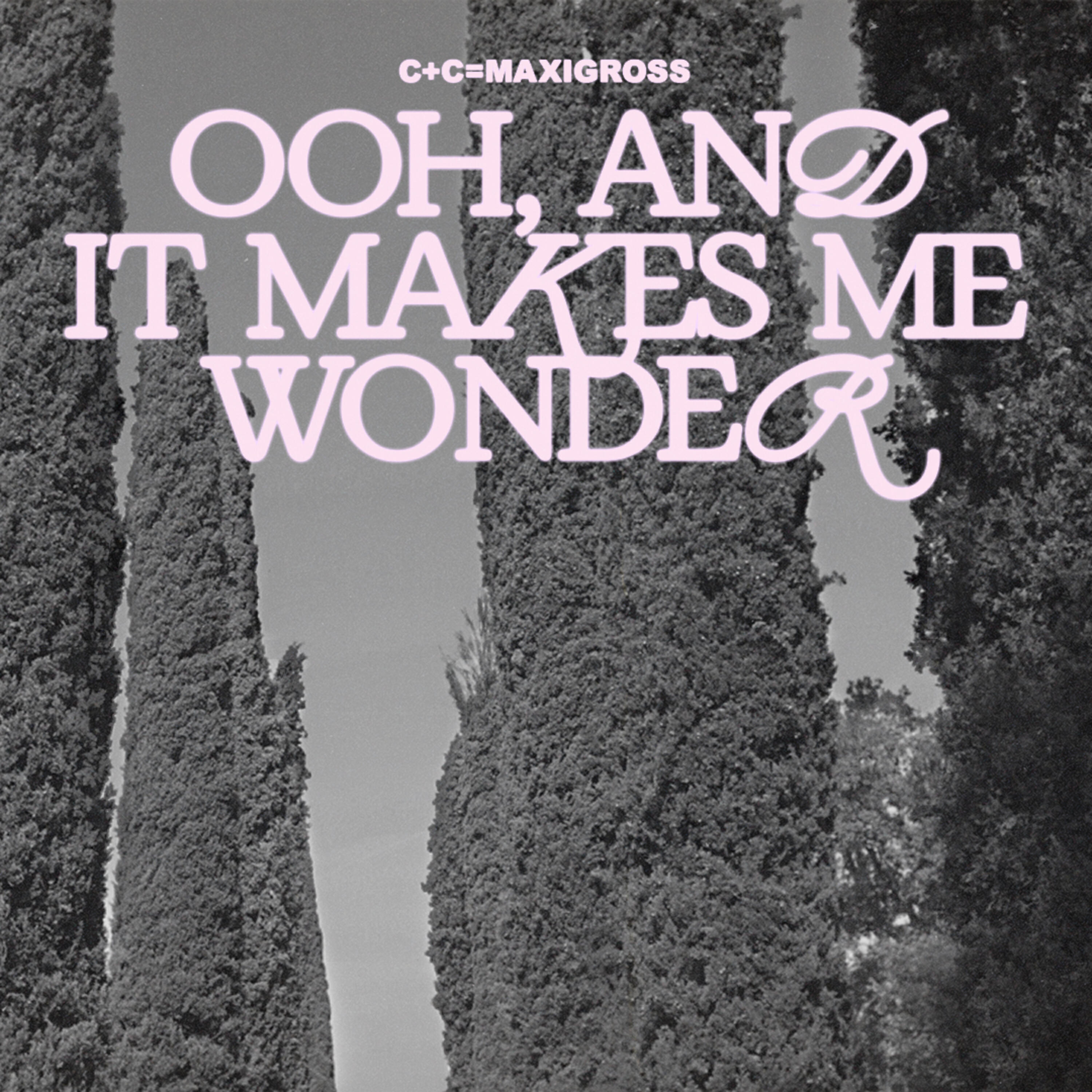 Релиз Ooh, and It Makes Me Wonder