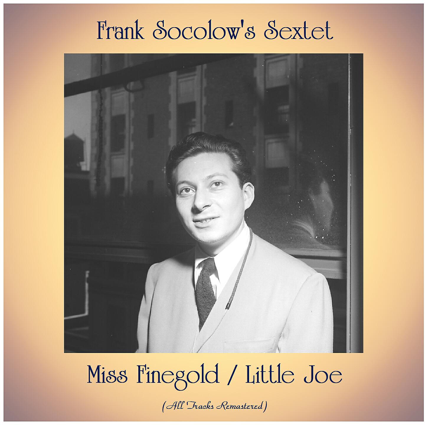 Трек Little Joe (Remastered 2018)