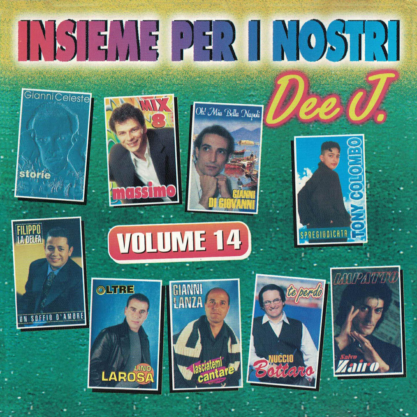 Релиз Insieme per i nostri Dee J., Vol. 14