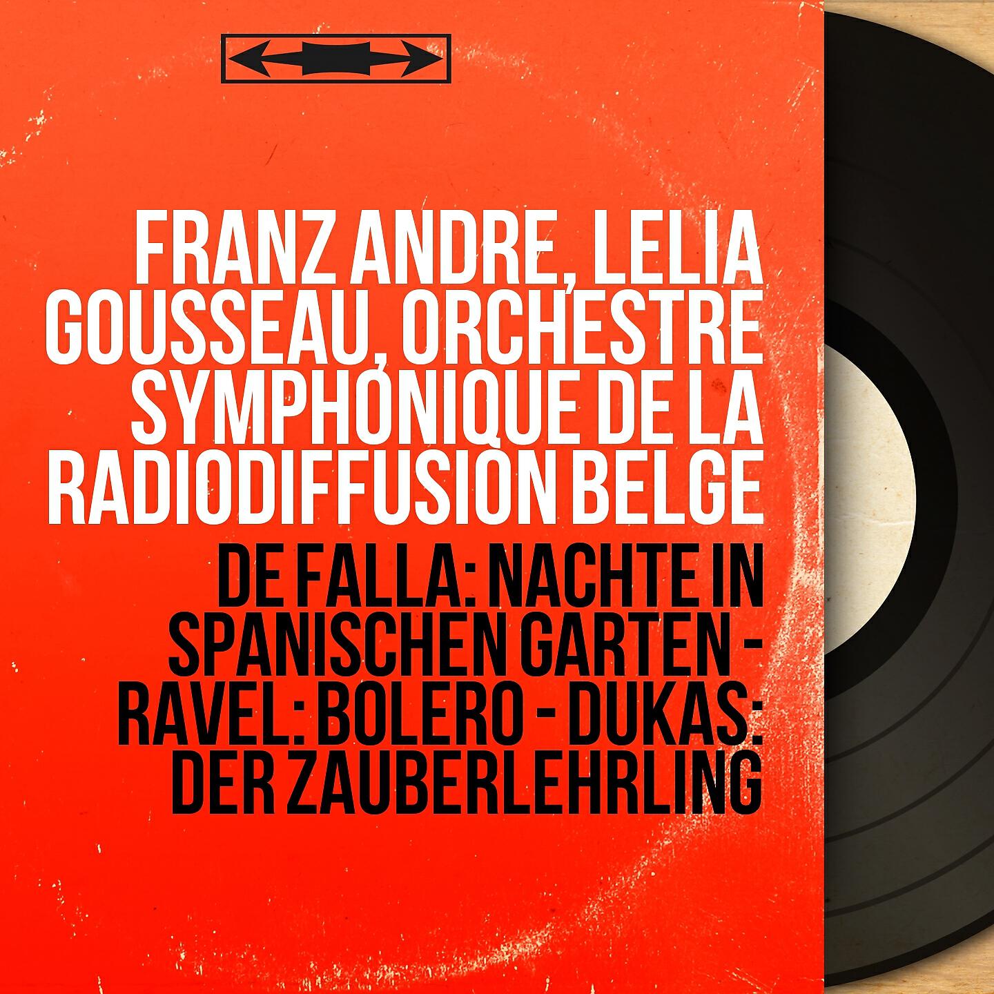 Релиз De Falla: Nächte in spanischen Gärten - Ravel: Boléro - Dukas: Der Zauberlehrling