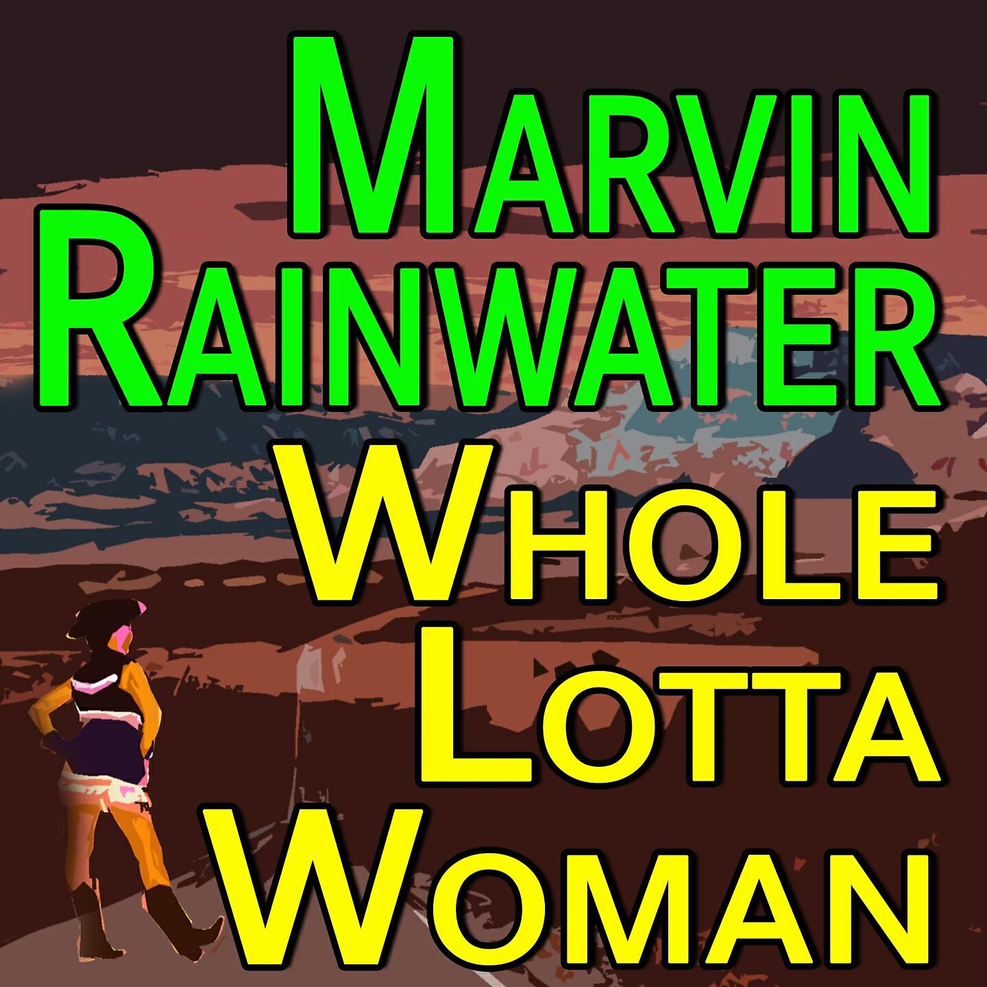 Релиз Marvin Rainwater Whole Lotta Woman