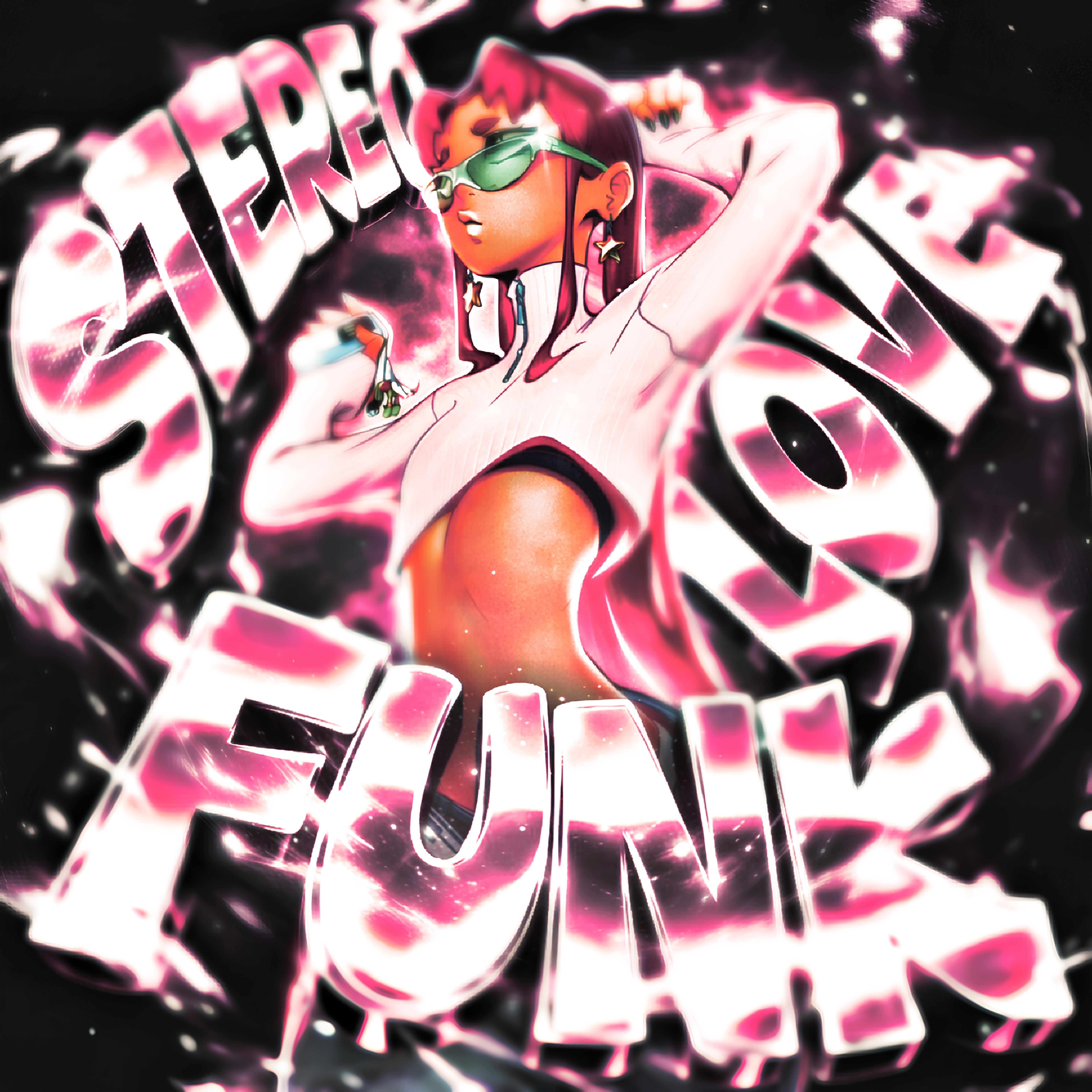 Релиз STEREO LOVE FUNK