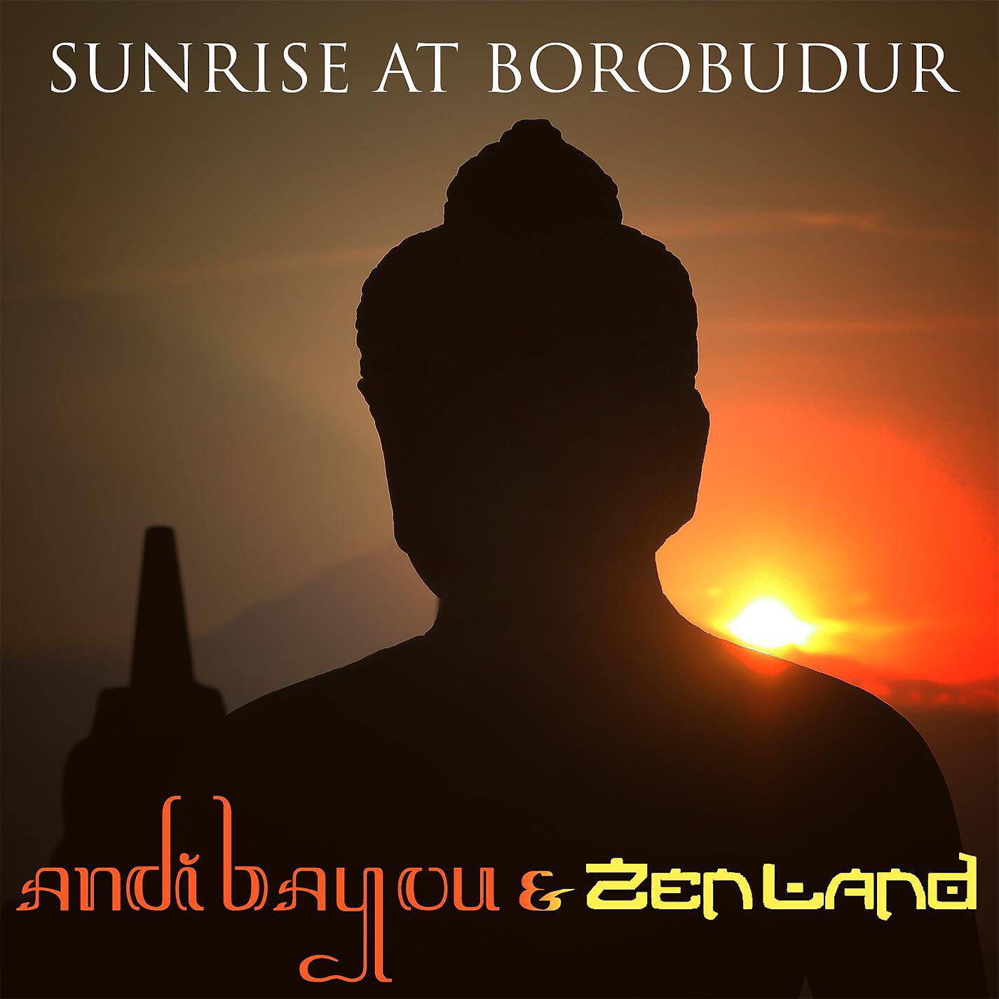 Релиз Sunrise At Borobudur