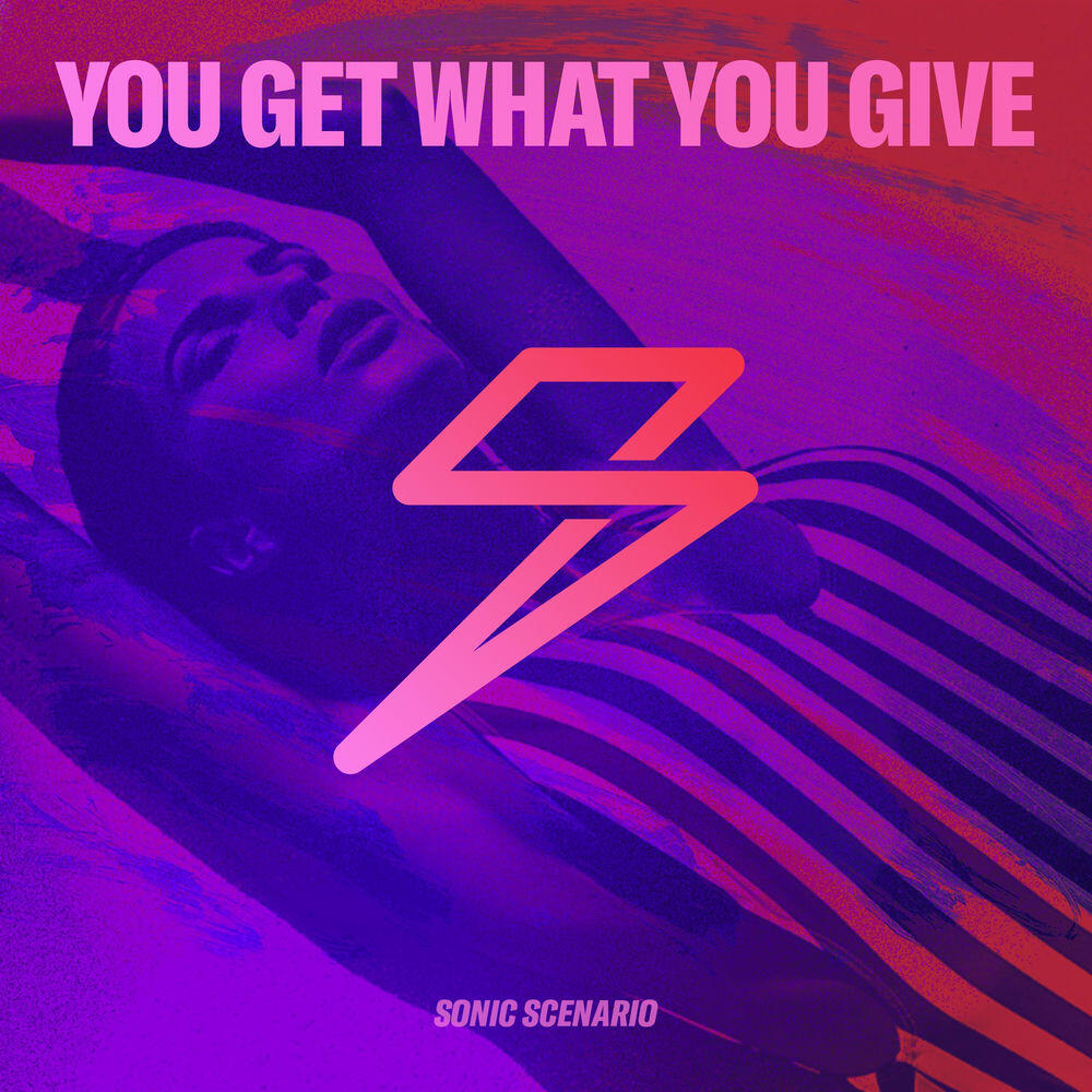 Релиз You Get What You Give