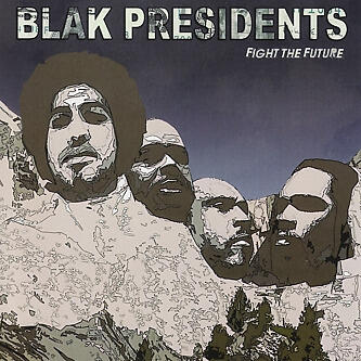 Blak Presidents