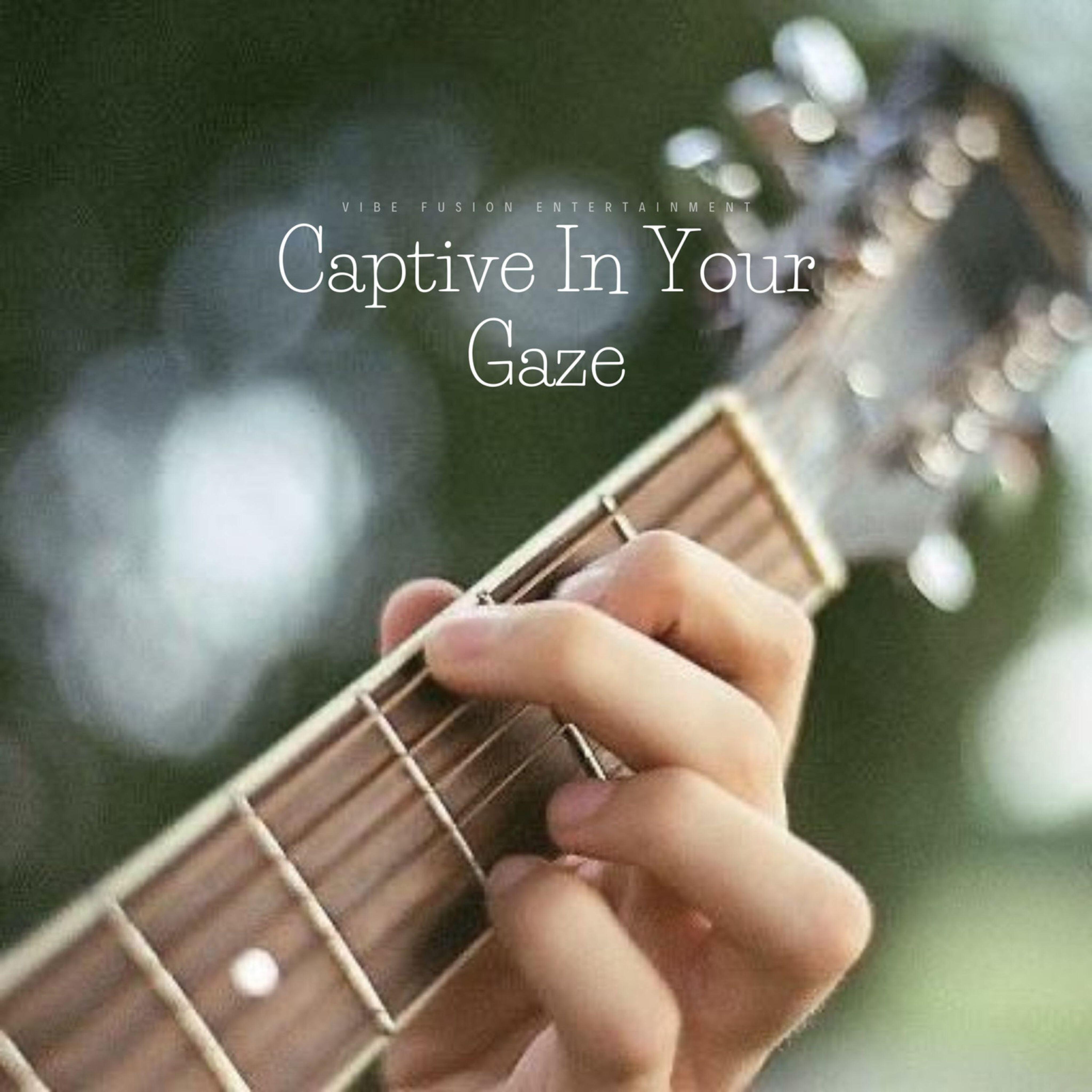 Релиз Captive In Your Gaze
