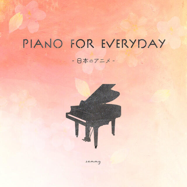 Релиз Piano for everyday -Japanese Anime-