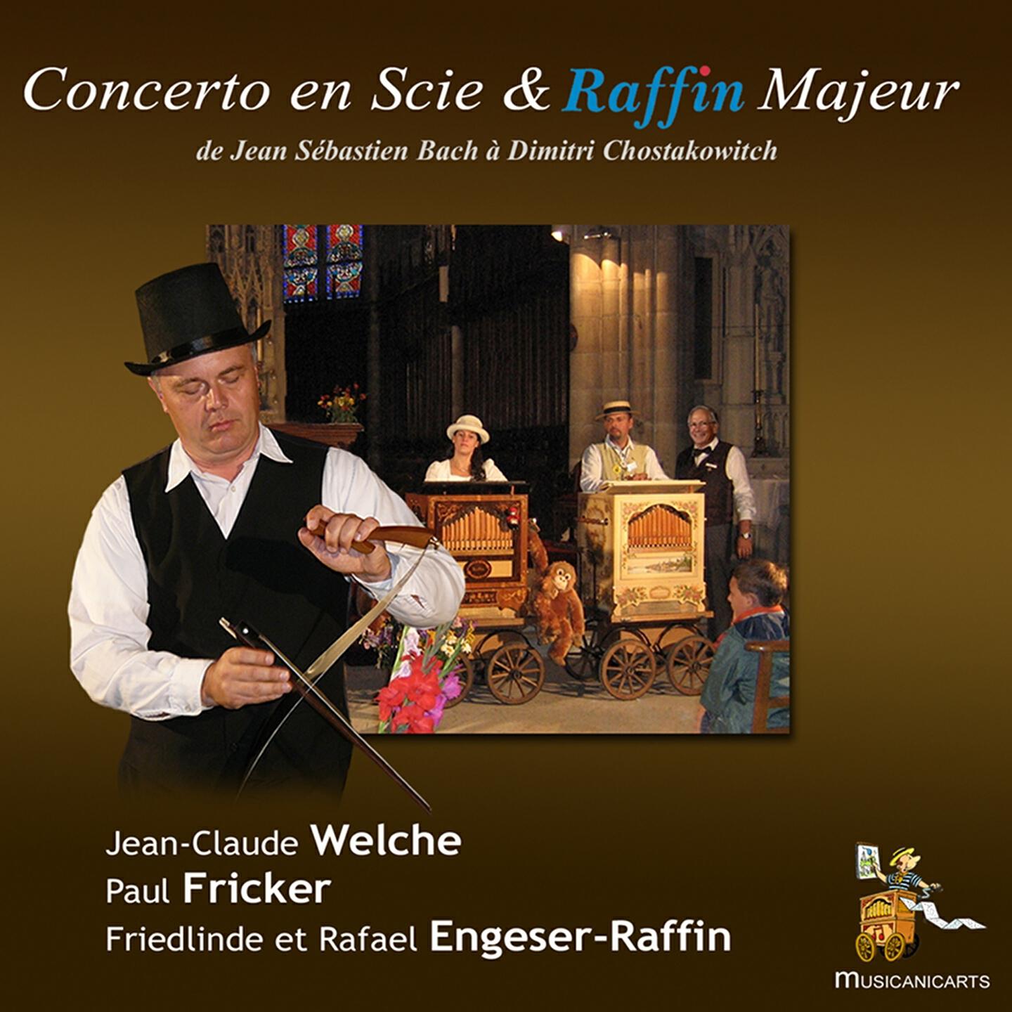 Релиз Concerto en scie & Raffin Majeur
