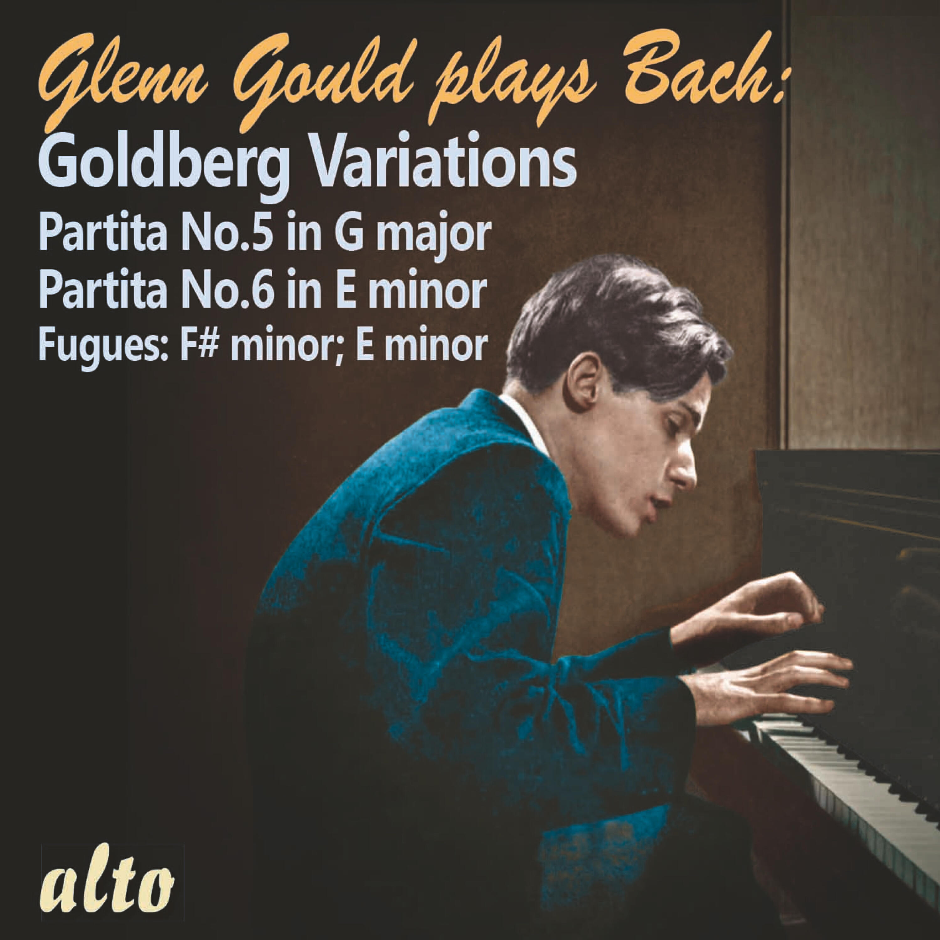 Релиз Glenn Gould Plays Bach - Goldberg Variations, Partitas V & VI