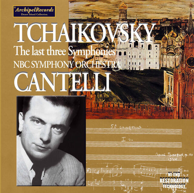 Постер альбома Tchaikovsky: The Last Three Symphonies (Live at New York, 2/14/1954, 3/1/1952 & 2/21/1953)