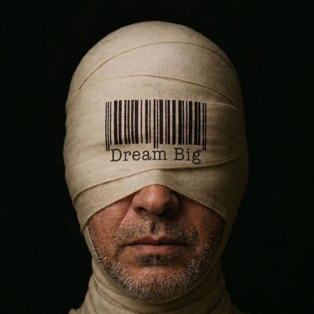 Релиз Dream big