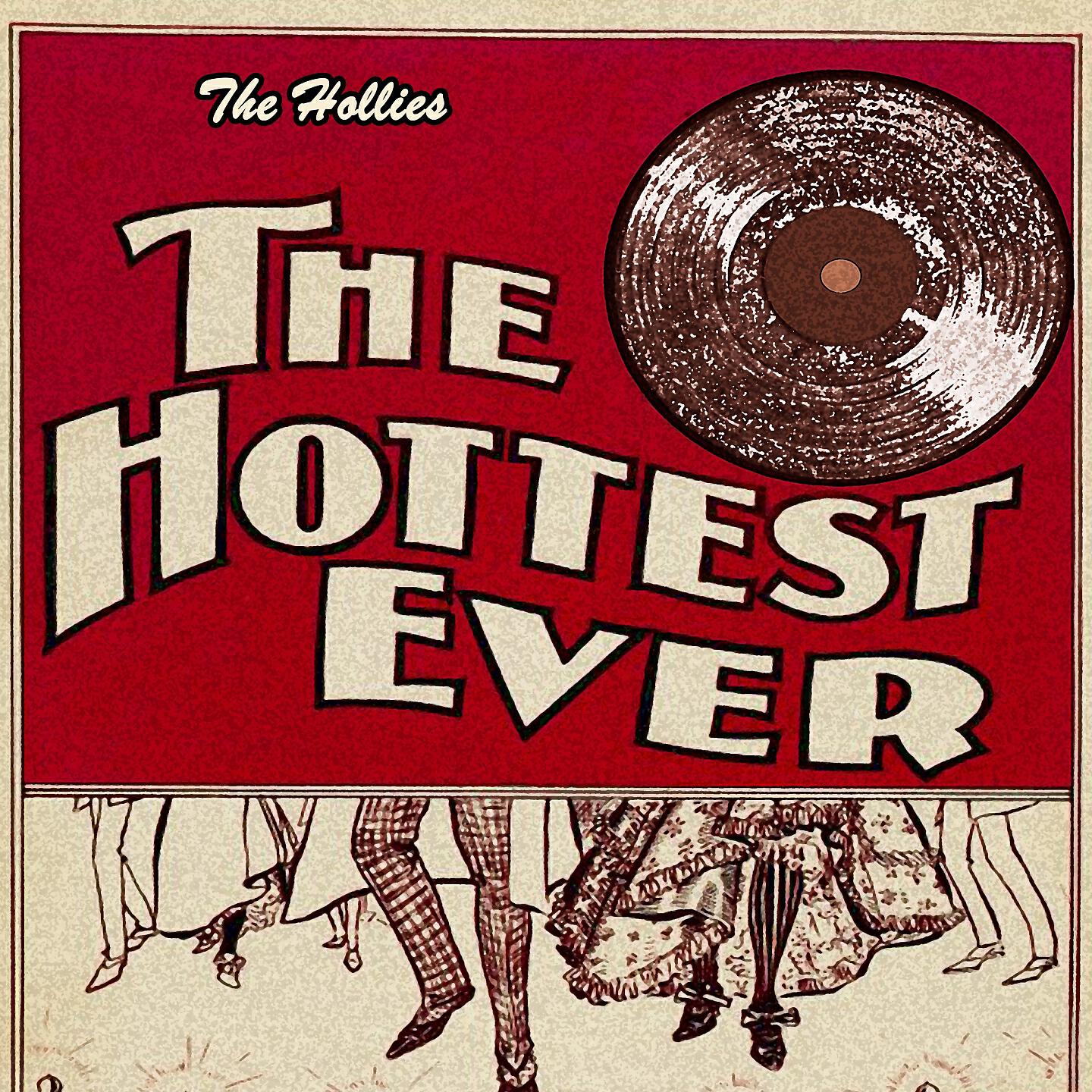 Постер альбома The Hottest Ever