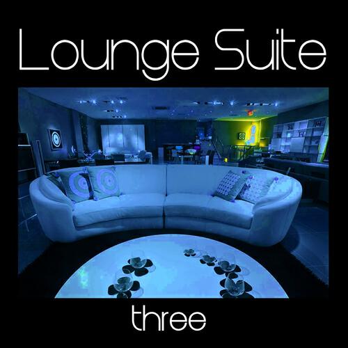 Релиз Lounge Suite Three