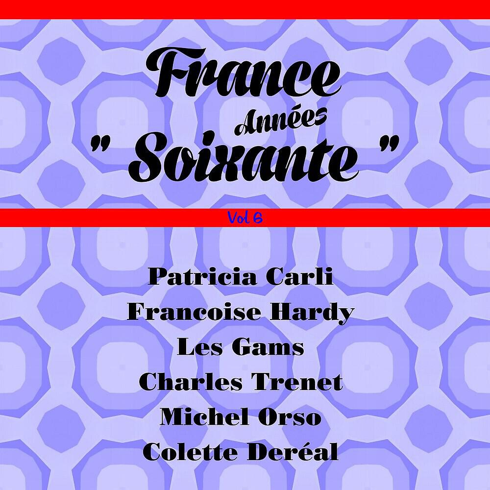 Релиз France années soixante, Vol. 6
