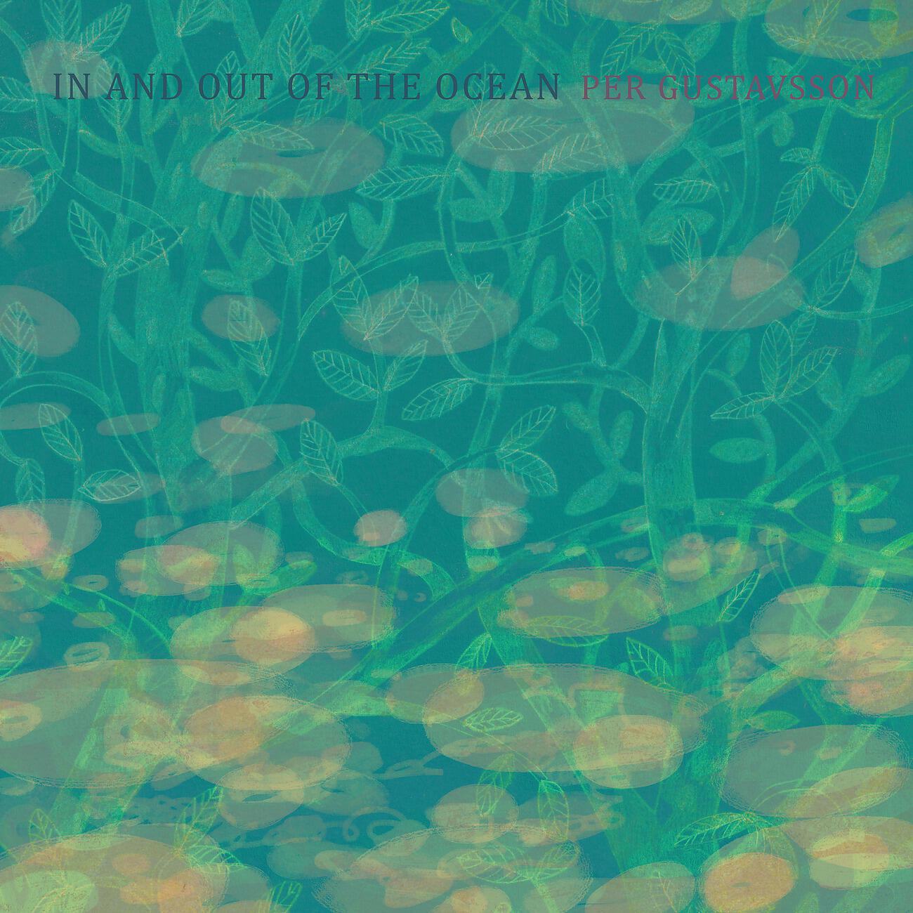 Релиз IN AND OUT OF THE OCEAN
