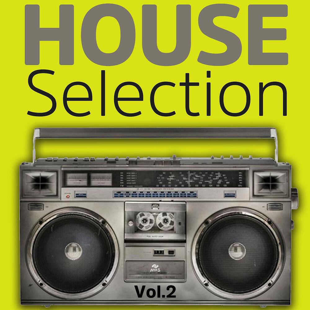 Релиз House Selection, Vol. 2