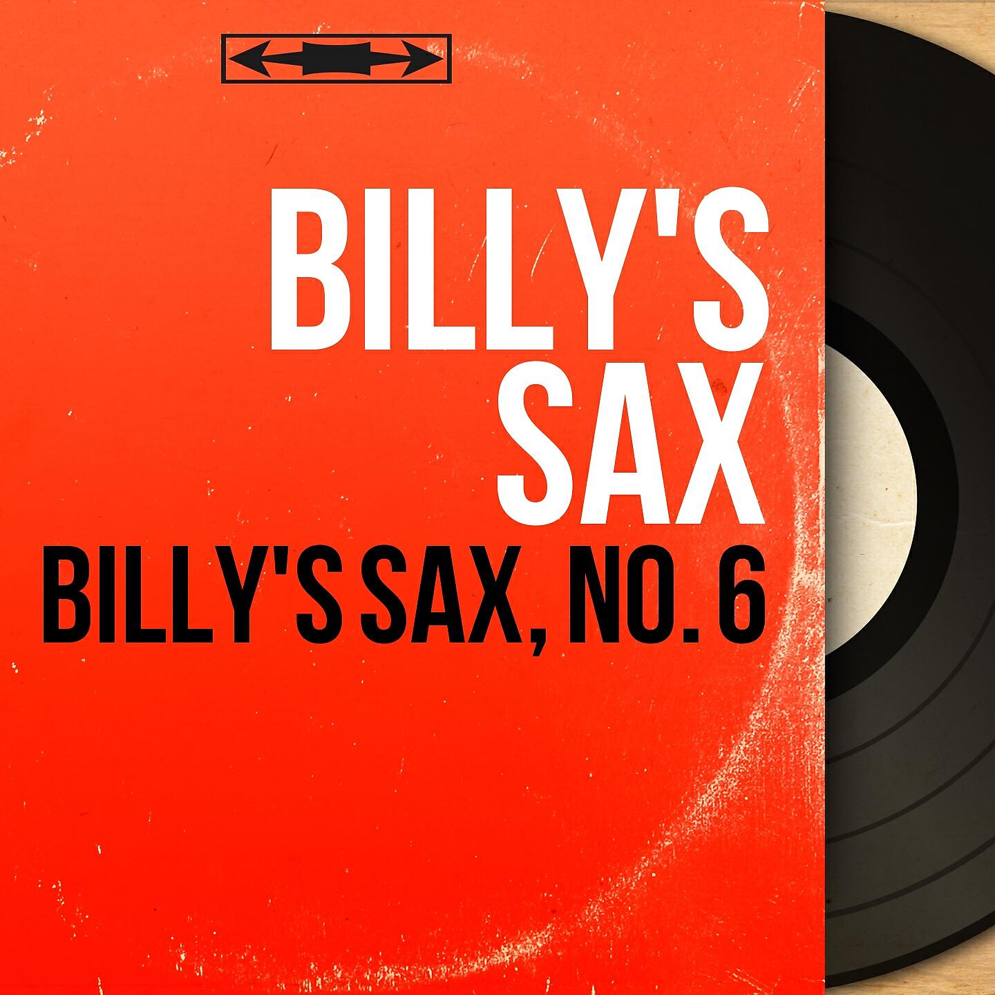 Релиз Billy's Sax, No. 6