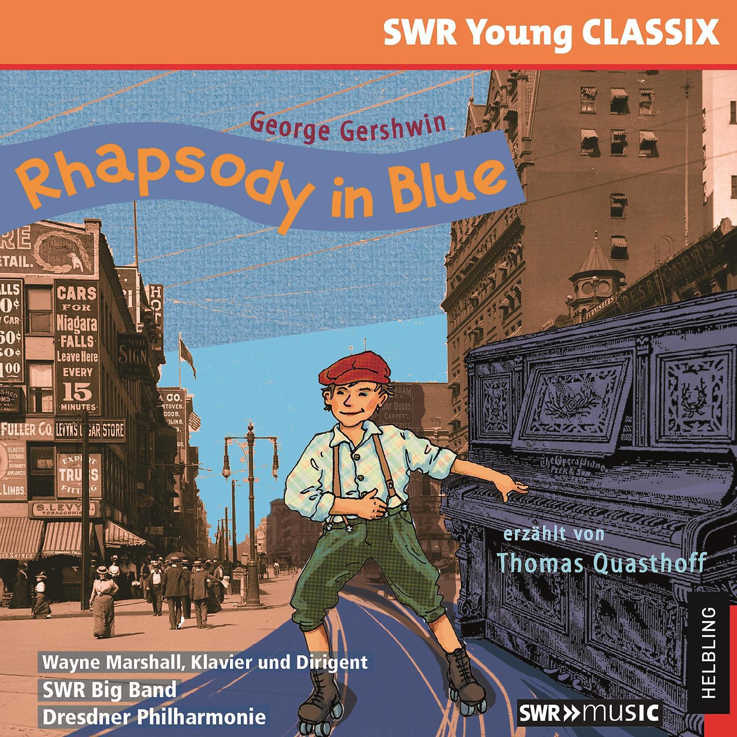 Релиз Rhapsody in Blue. SWR Young CLASSIX