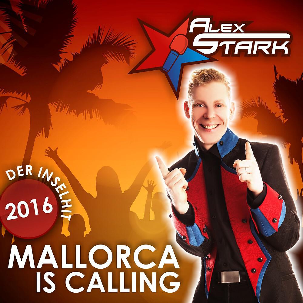 Релиз Mallorca is Calling (Der Inselhit 2016)