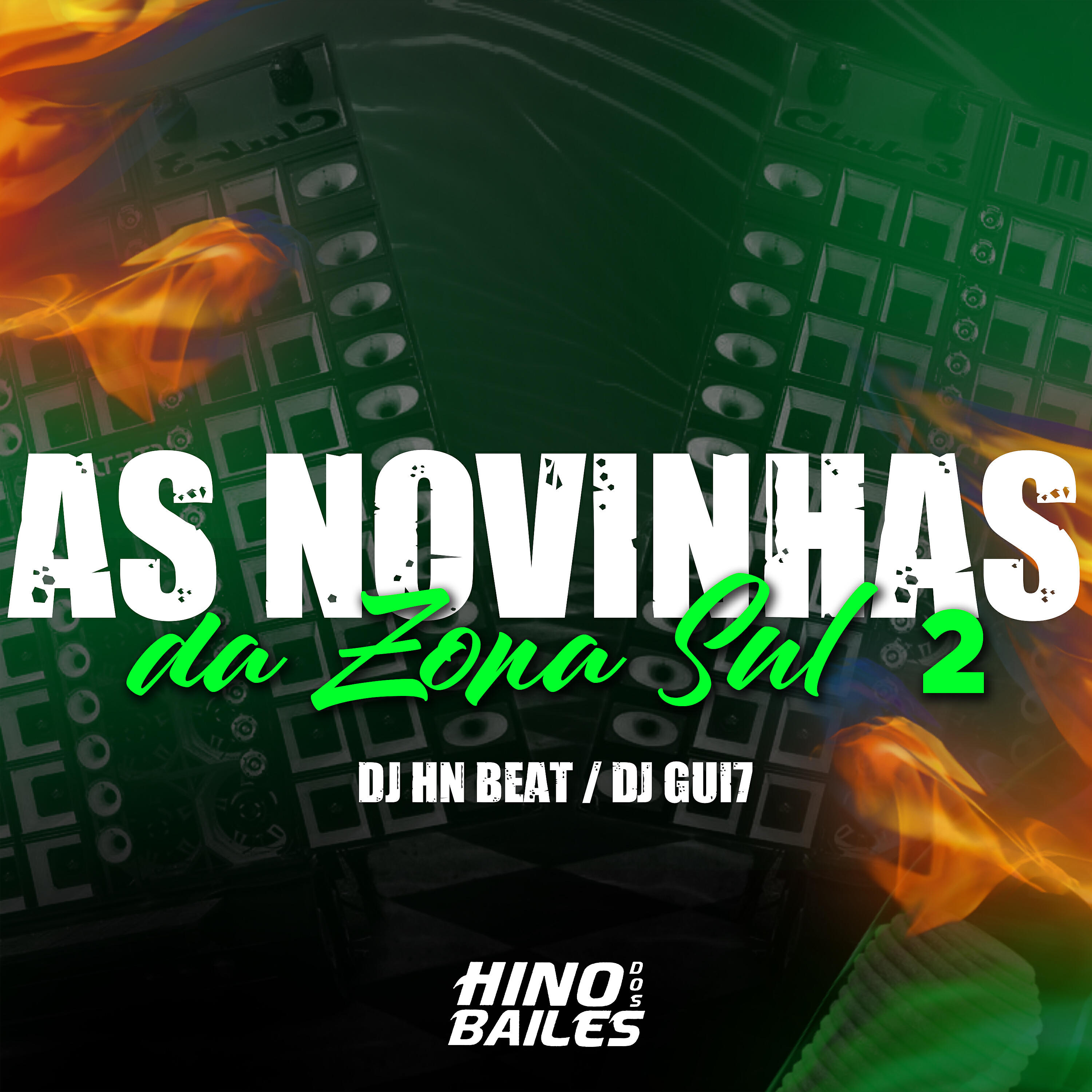 Скачать песню dj hn beat, DJ GUI7 - As Novinhas da Zona Sul 2 бесплатно в MP3 для Android и iOS