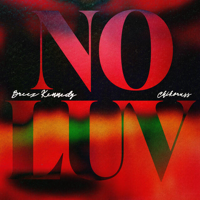 Релиз No Luv