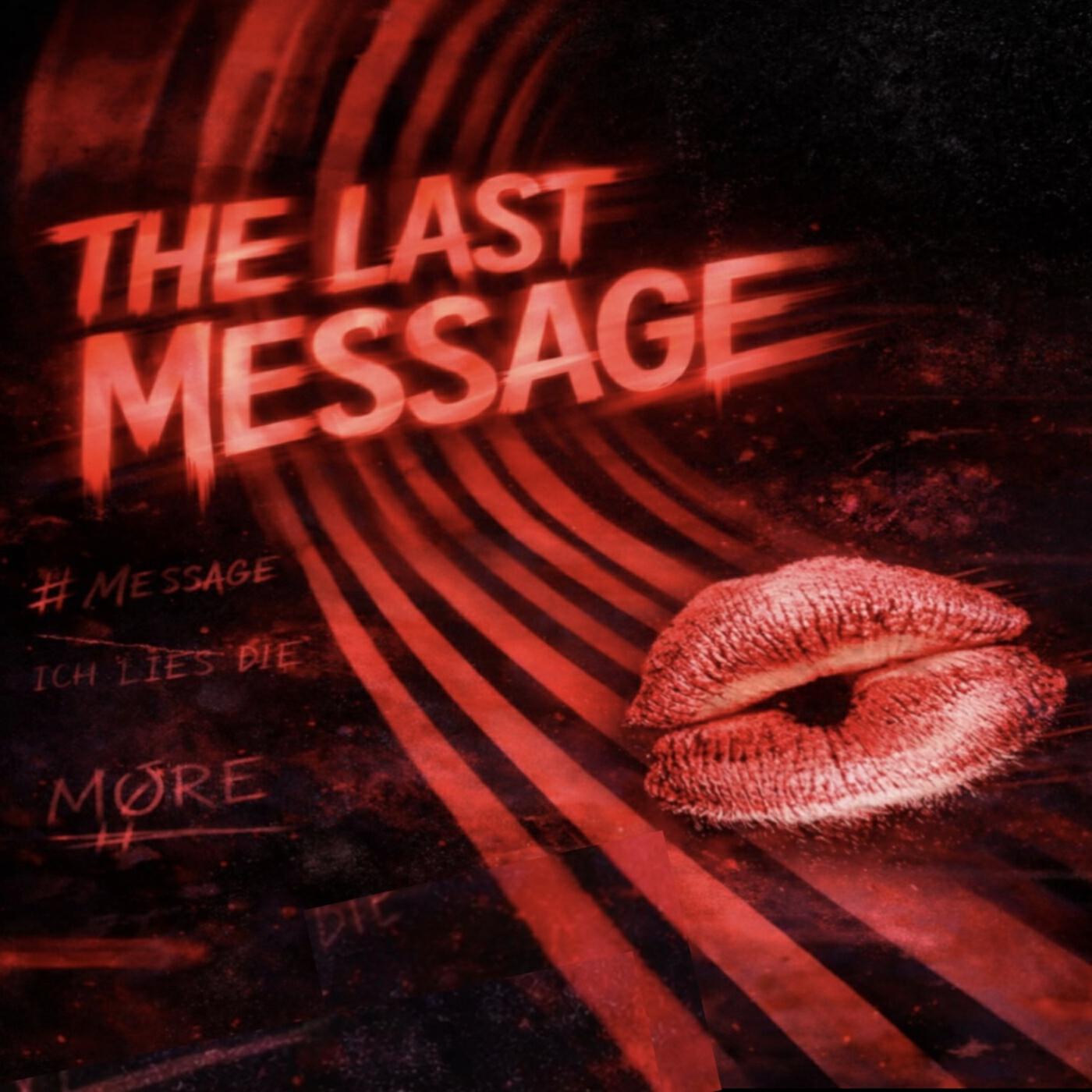 Релиз THE LAST MESSAGE