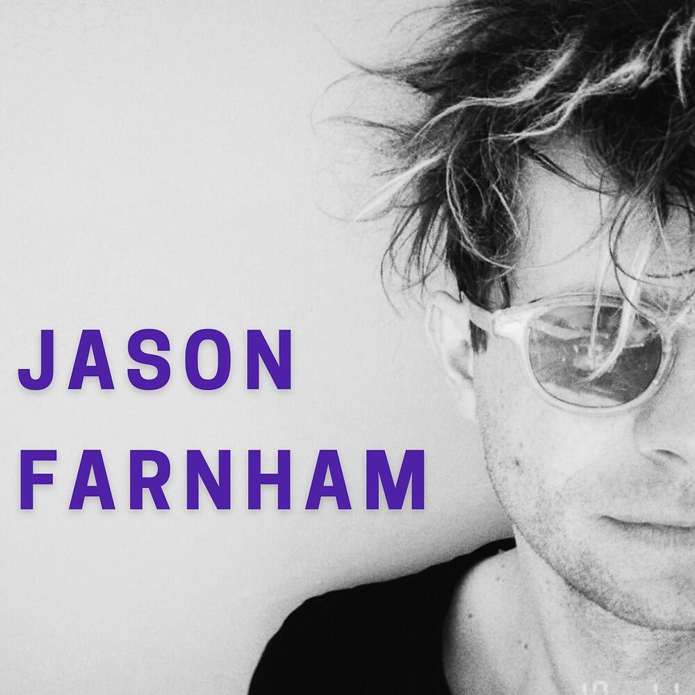 Релиз Jason Farnham