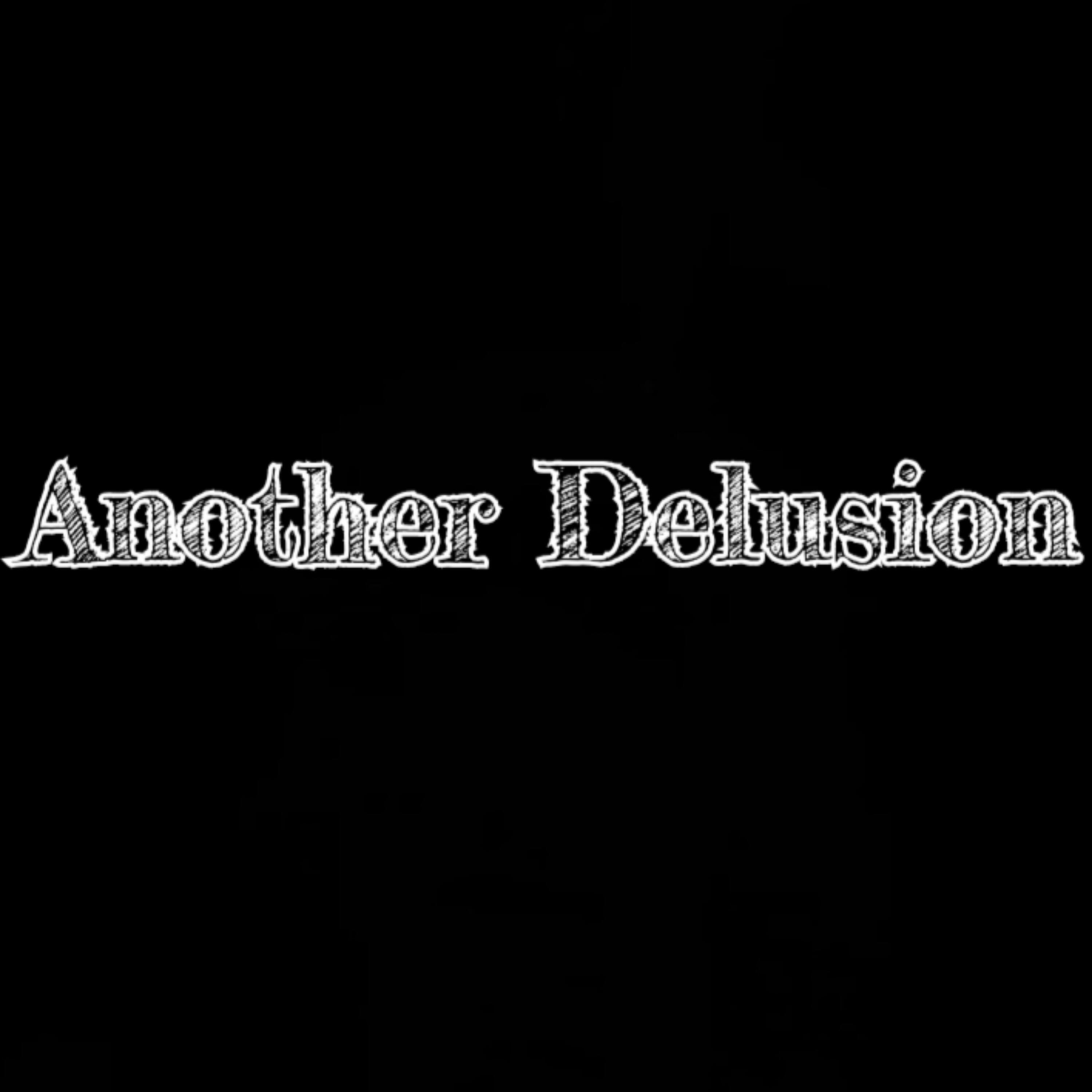 Релиз Another Delusion