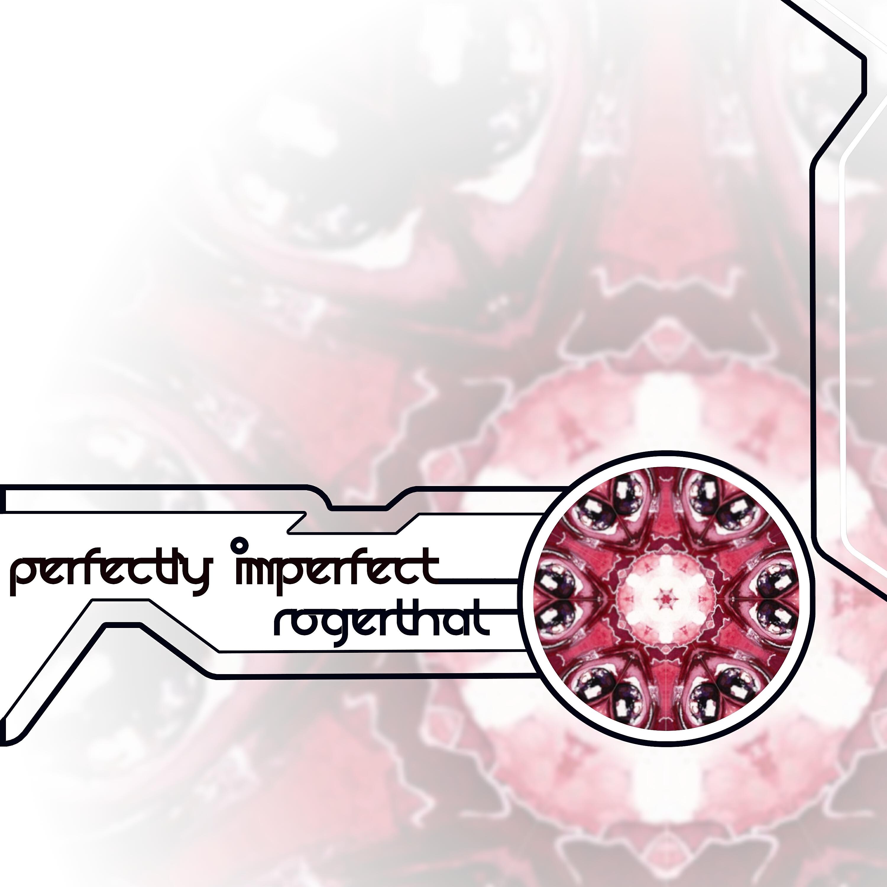 Релиз Perfectly Imperfect