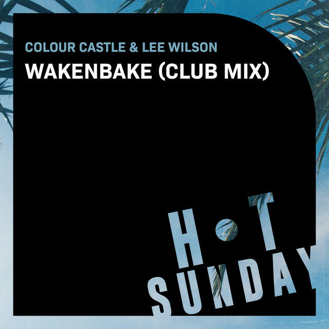 Релиз Wakenbake (Club Mix)