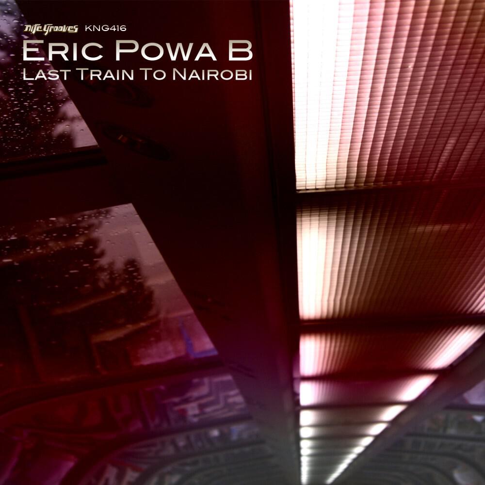 Релиз Last Train to Nairobi EP