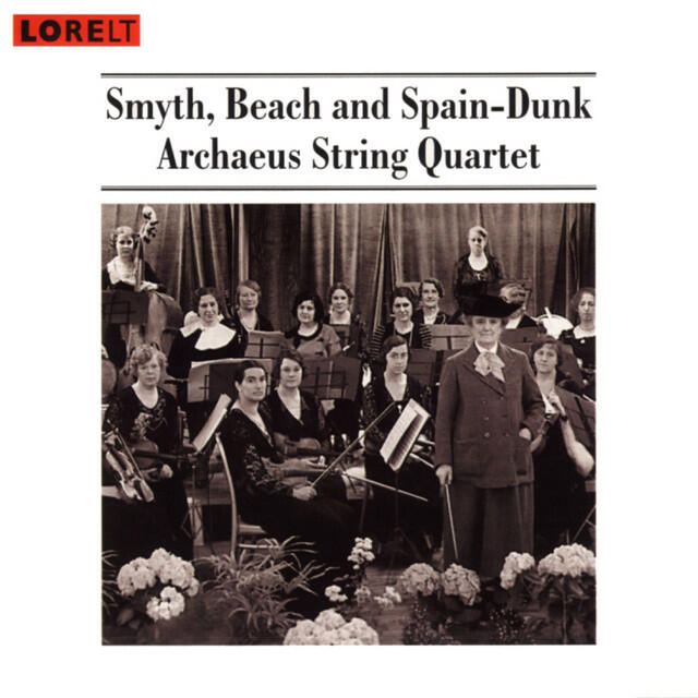 Релиз Smyth, Beach And Spain-Dunk - String Quartets
