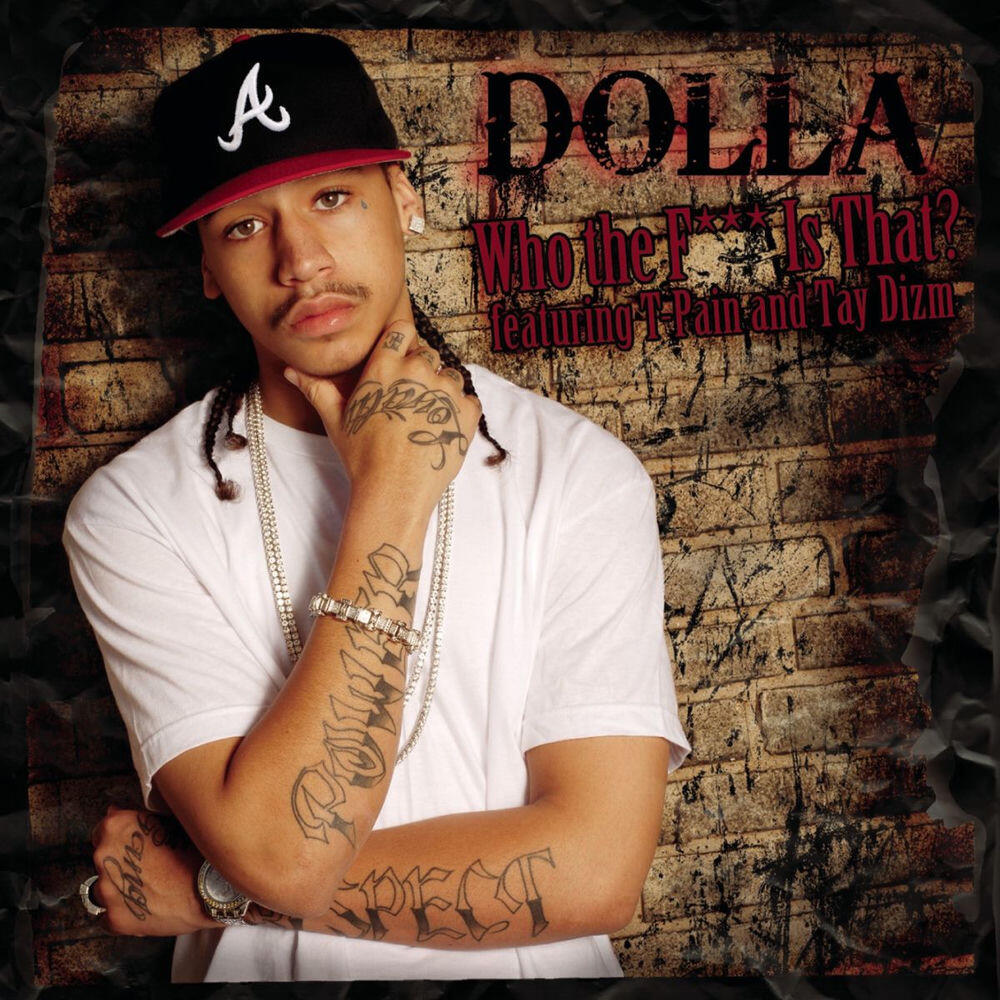 Релиз Who The F*** Is That? (feat. T-Pain & Tay Dizm) [Main Version - Clean]