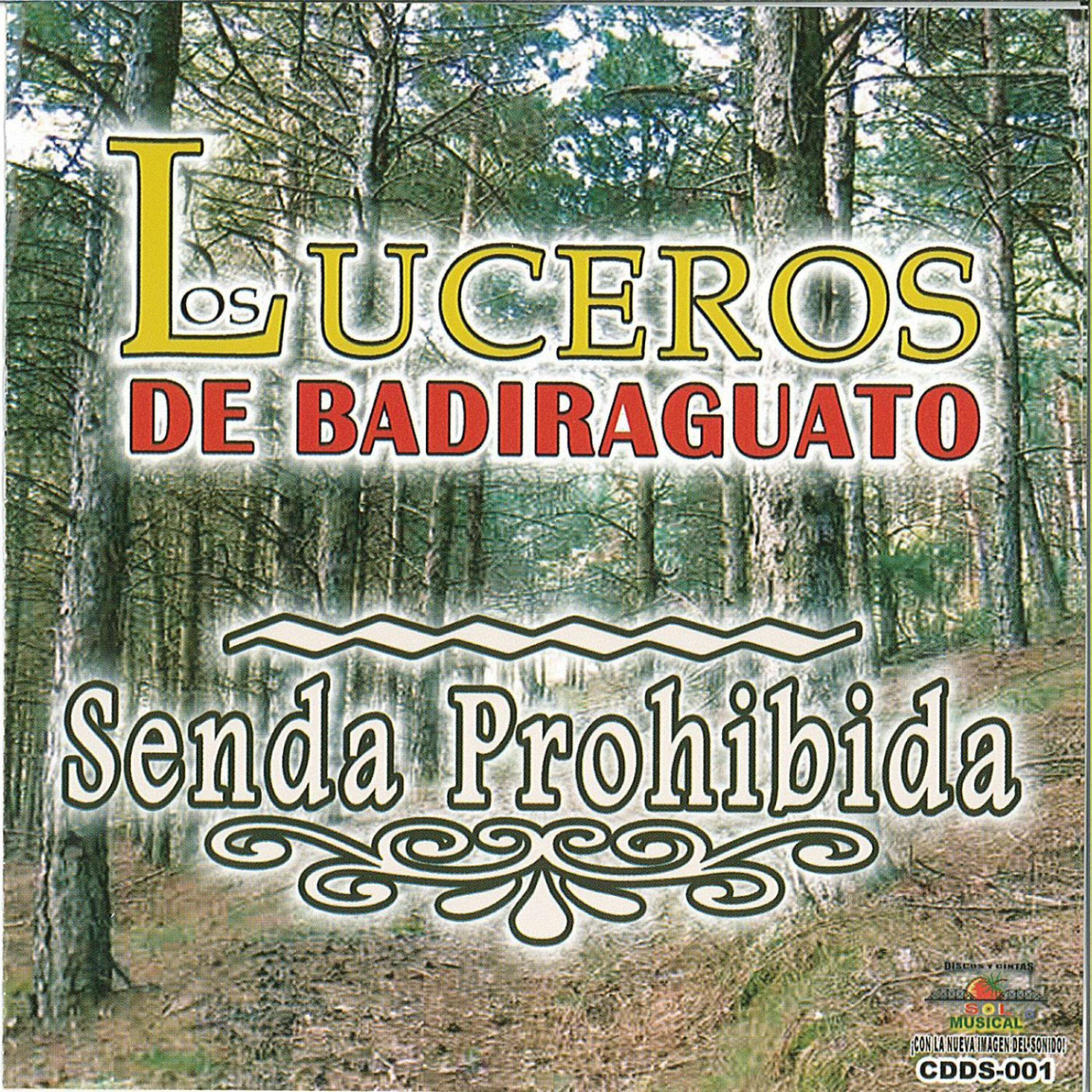 Релиз Senda Prohibida