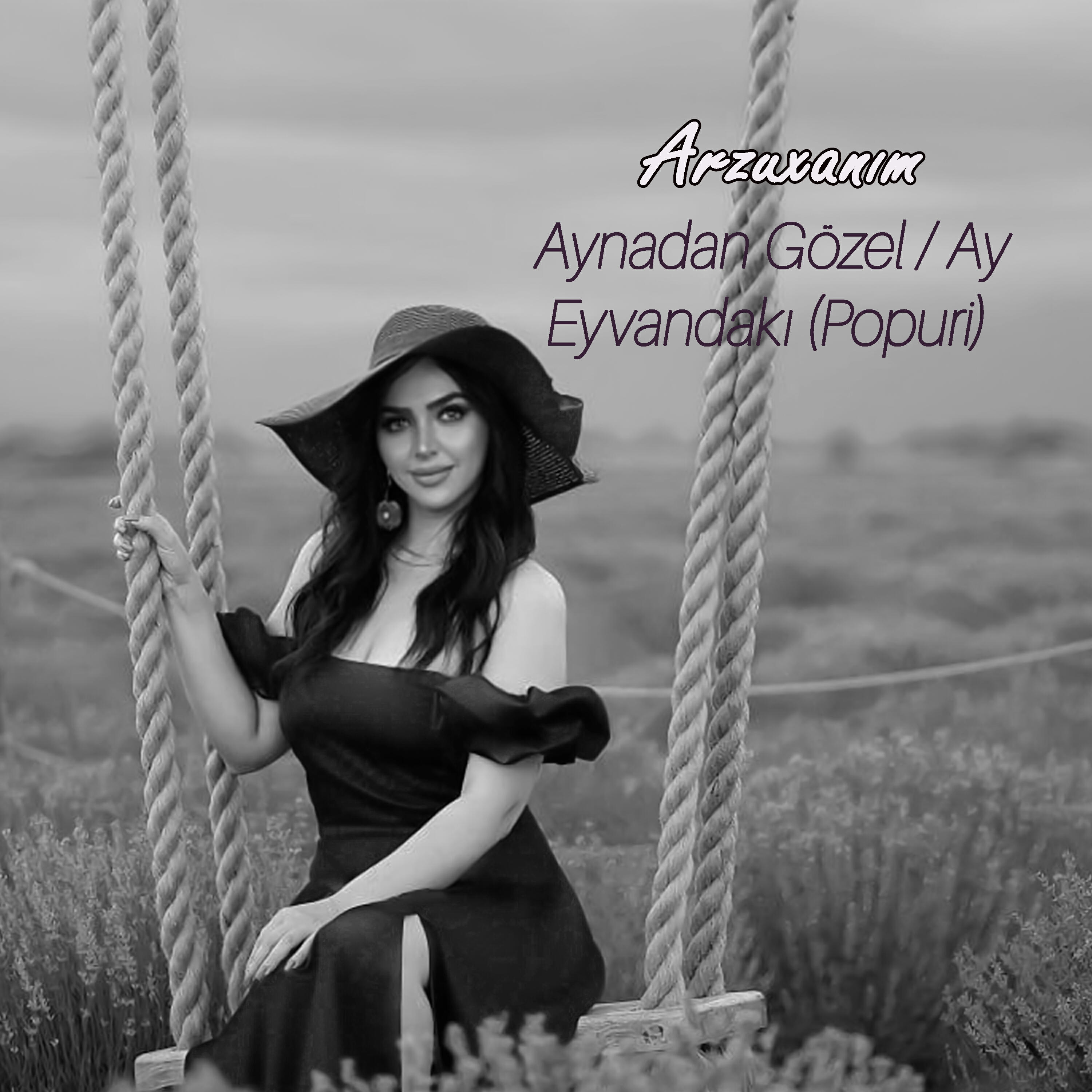 Релиз Arzuxanım - Aynadan Gözel / Ay Eyvandakı (Popuri)