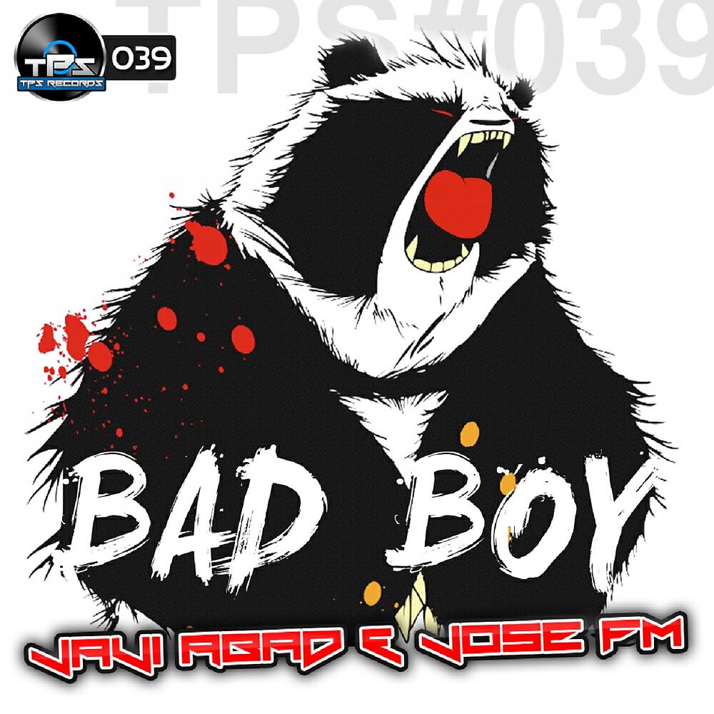 Релиз Bad Boy (Javi Abad & Jose FM Remix)