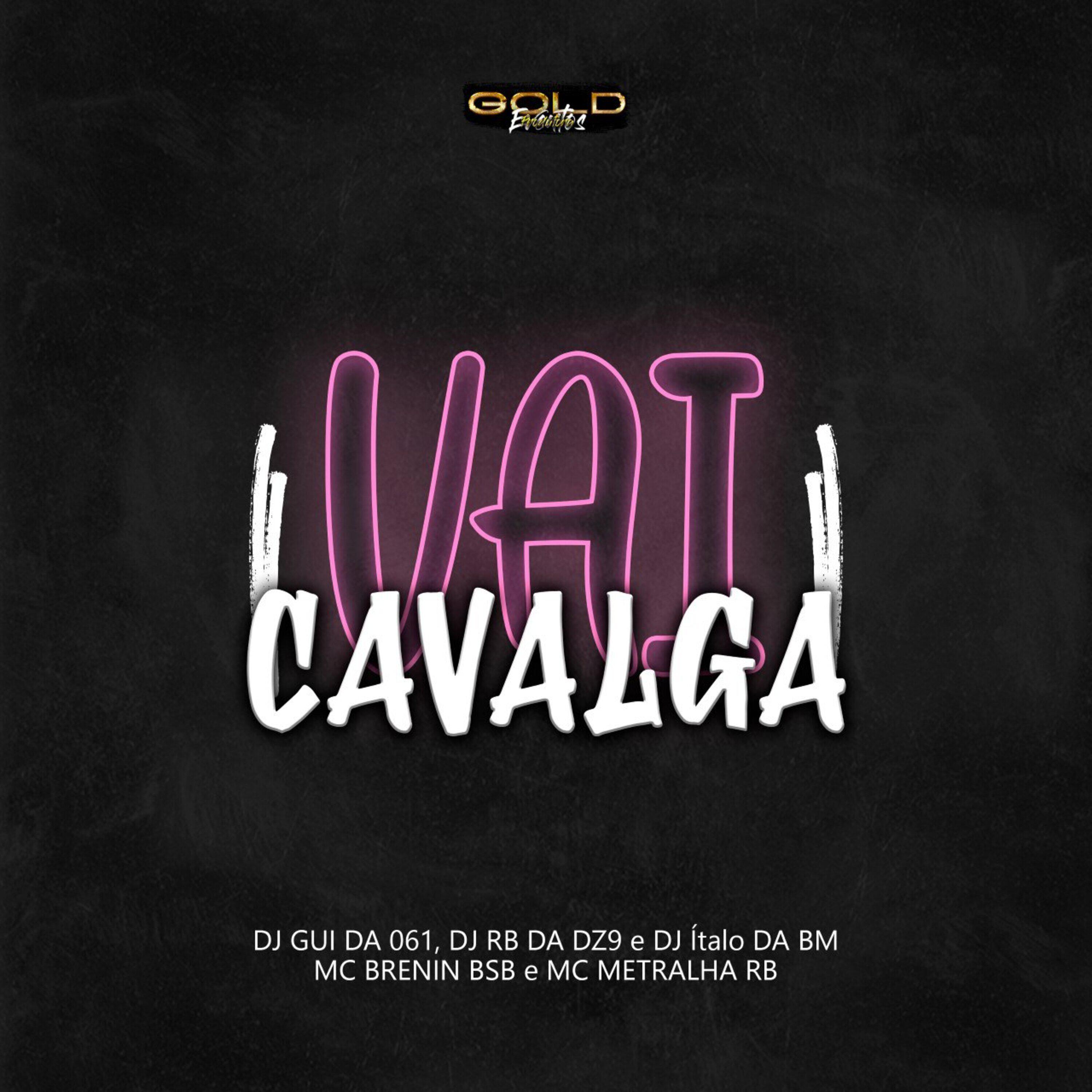 Релиз Vai Cavalga