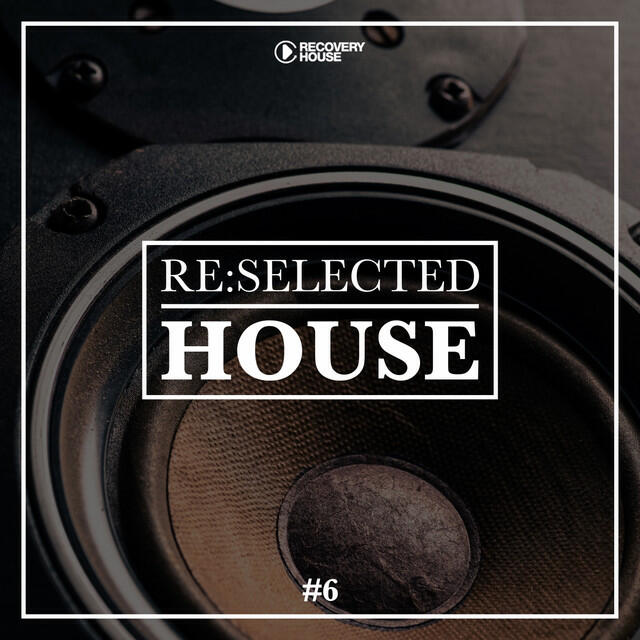 Релиз Re:selected House, Vol. 6