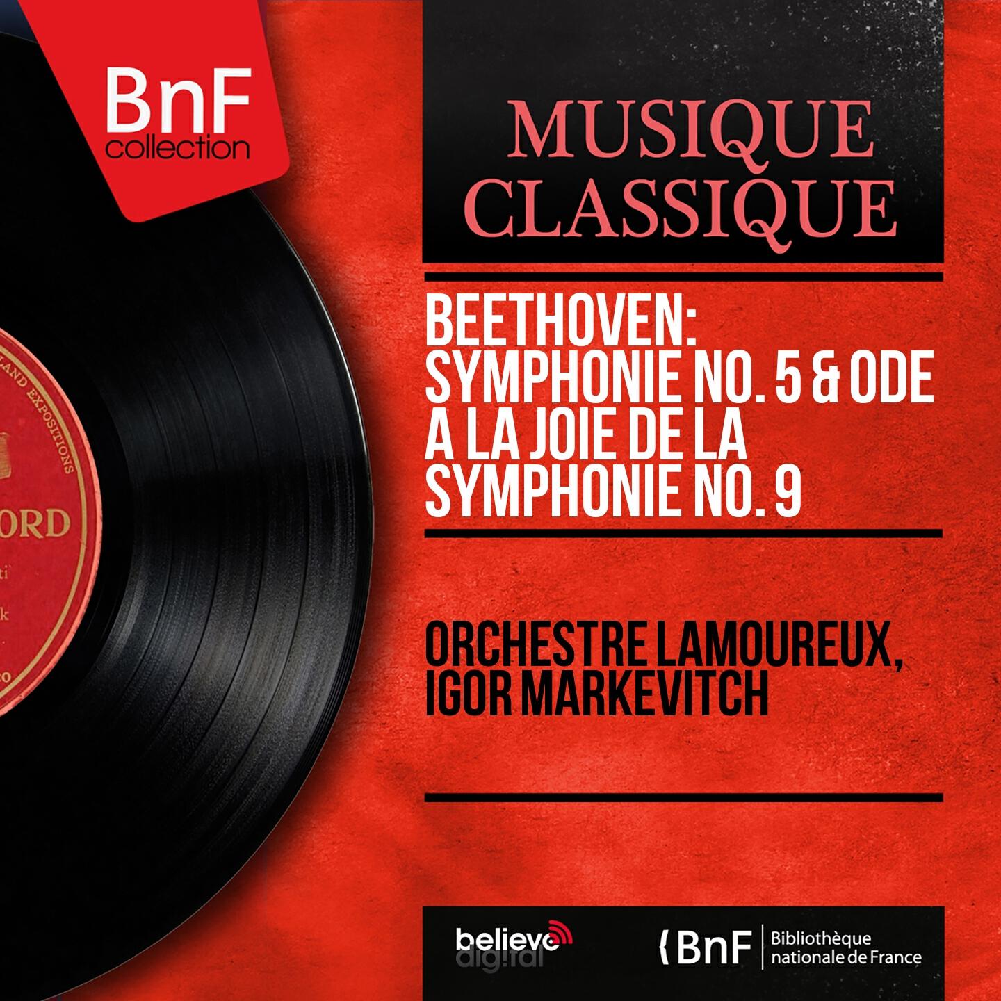 Релиз Beethoven: Symphonie No. 5 & Ode à la joie de la Symphonie No. 9 (Mono Version)