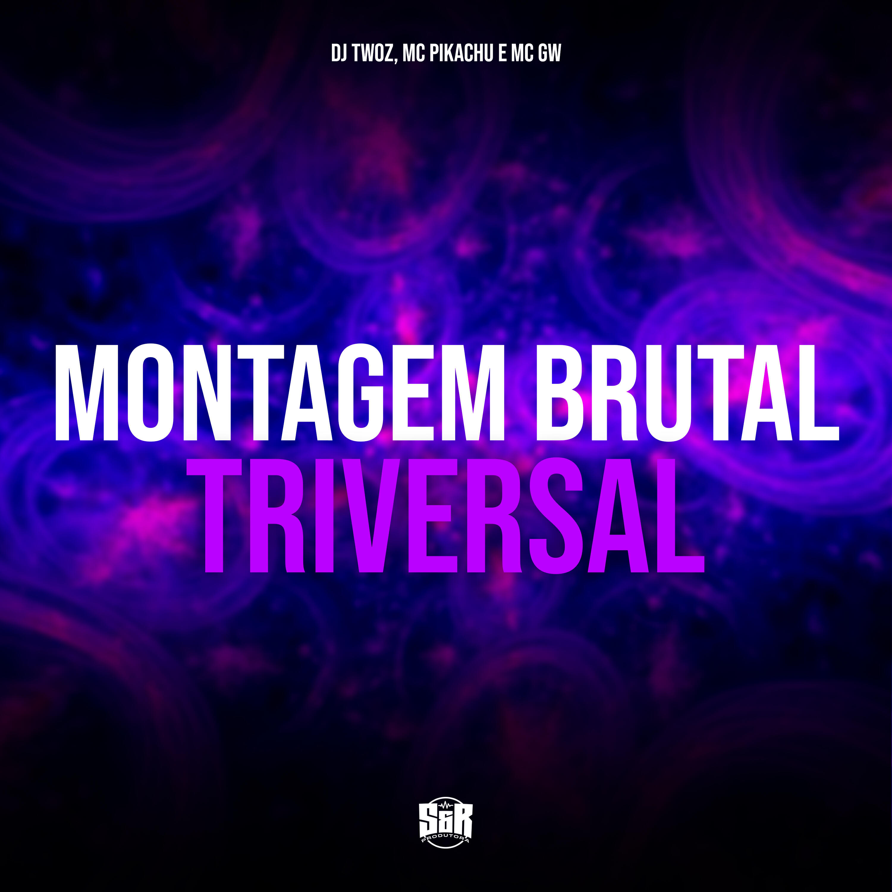 Релиз Montagem Brutal Triversal
