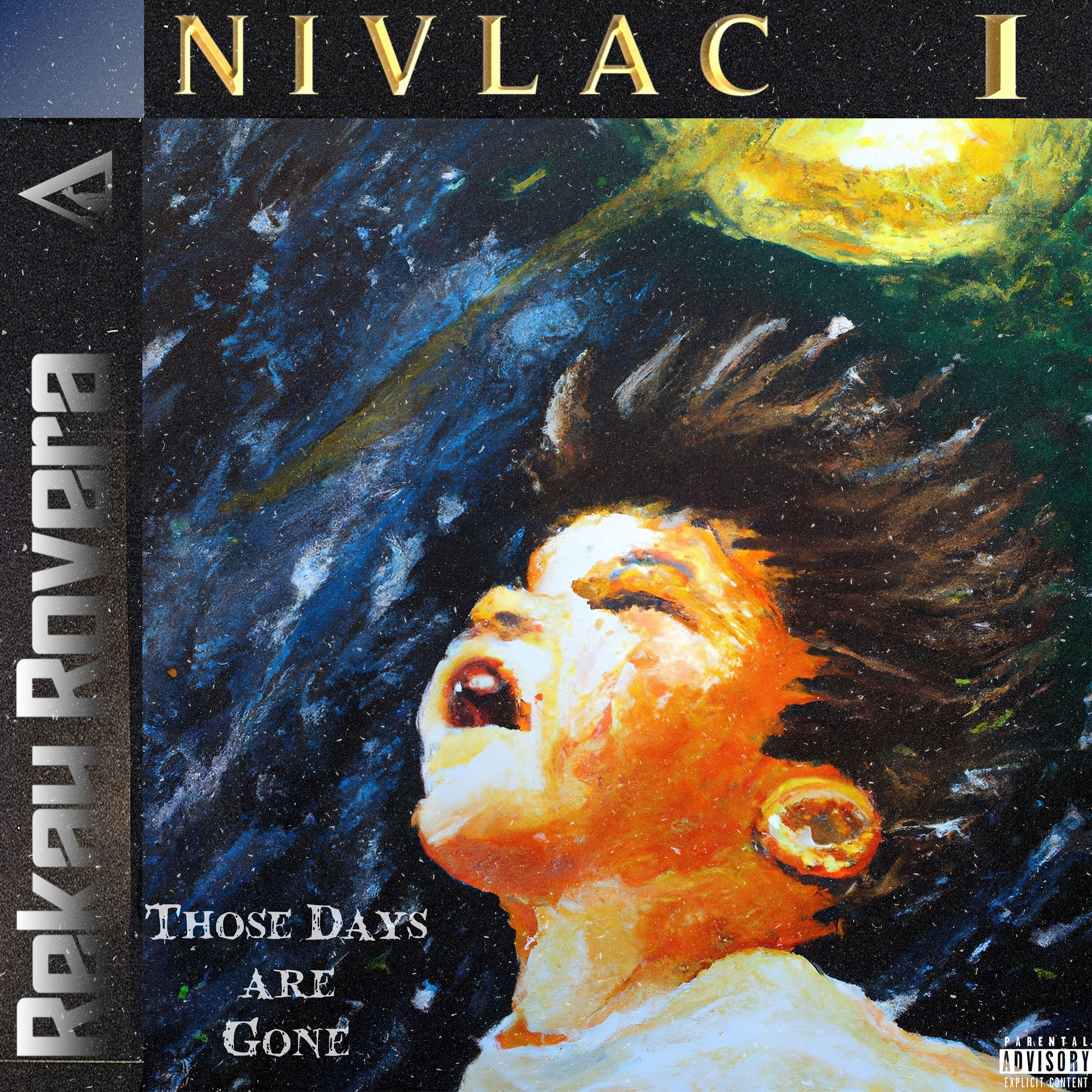 Релиз NIVLAC I: Those Days Are Gone