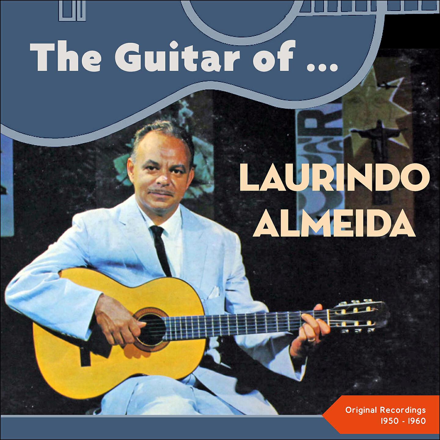 Релиз The Guitar of Laurindo Almeida